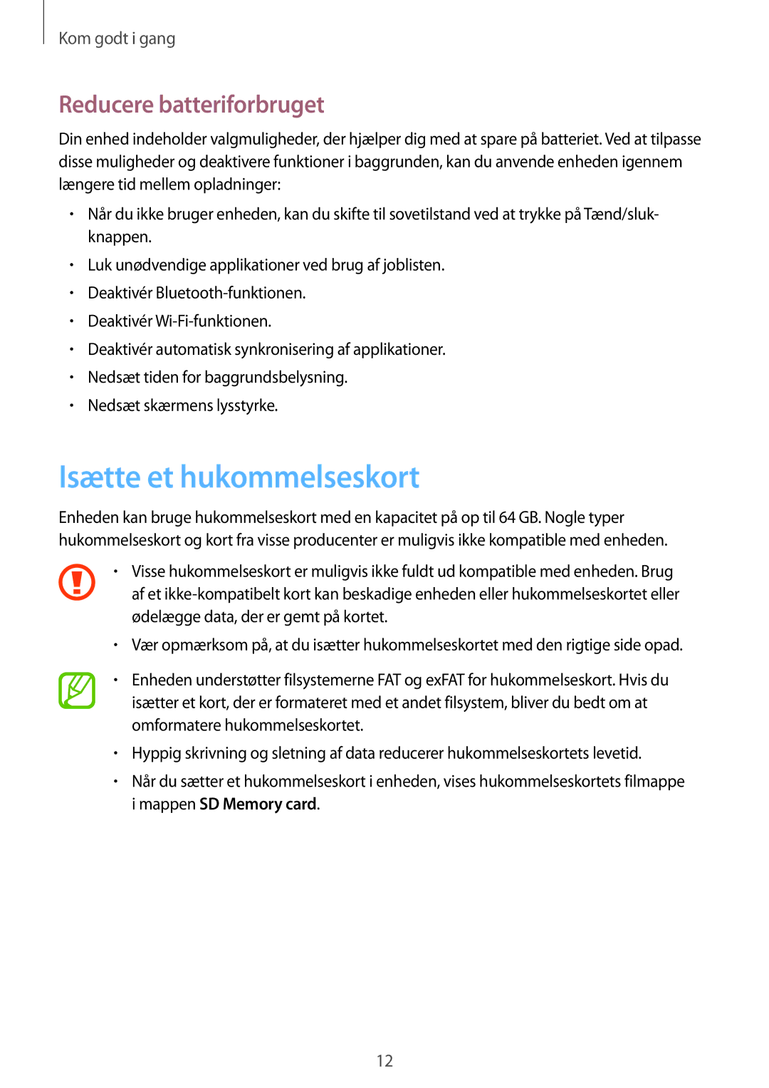 Samsung SM-P6000ZKANEE, SM-P6000ZKENEE, SM-P6000ZWENEE, SM-P6000ZWANEE Isætte et hukommelseskort, Reducere batteriforbruget 