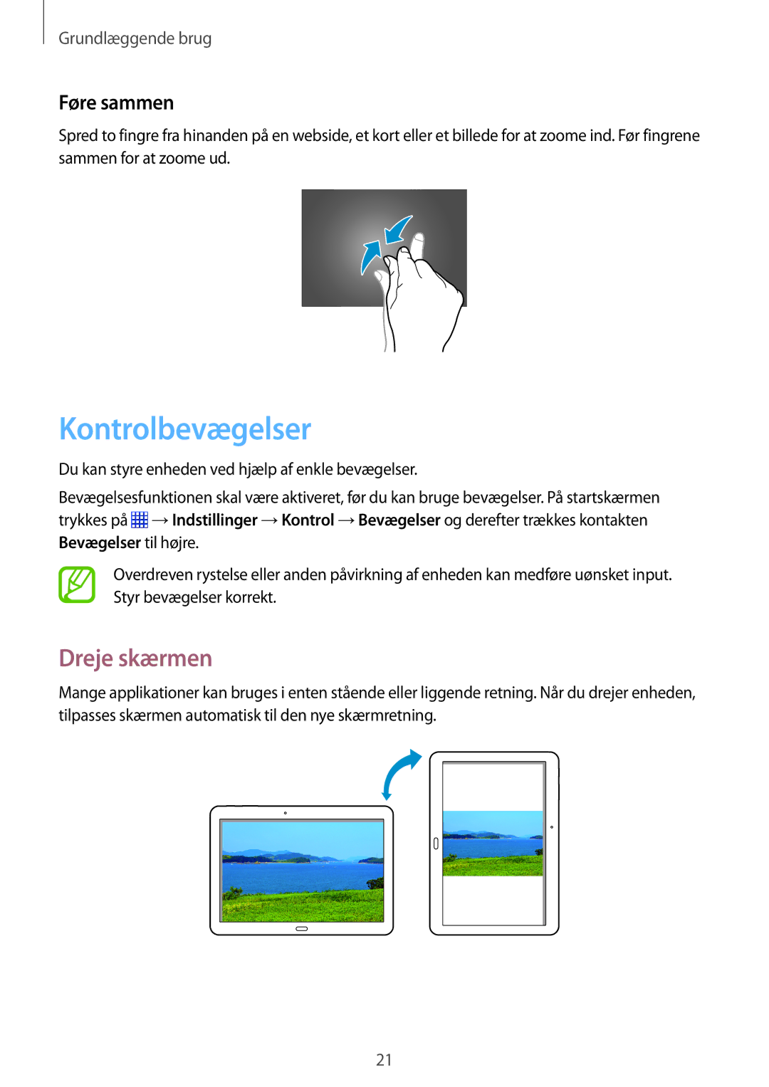 Samsung SM-P6000ZKENEE, SM-P6000ZKANEE, SM-P6000ZWENEE, SM-P6000ZWANEE manual Kontrolbevægelser, Dreje skærmen, Føre sammen 