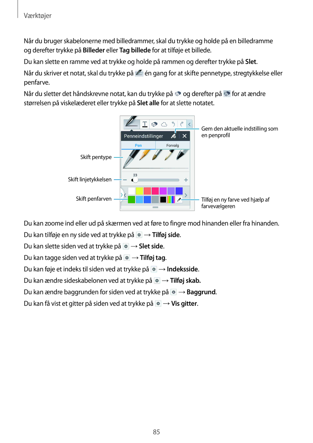 Samsung SM-P6000ZKENEE, SM-P6000ZKANEE, SM-P6000ZWENEE, SM-P6000ZWANEE manual Værktøjer 