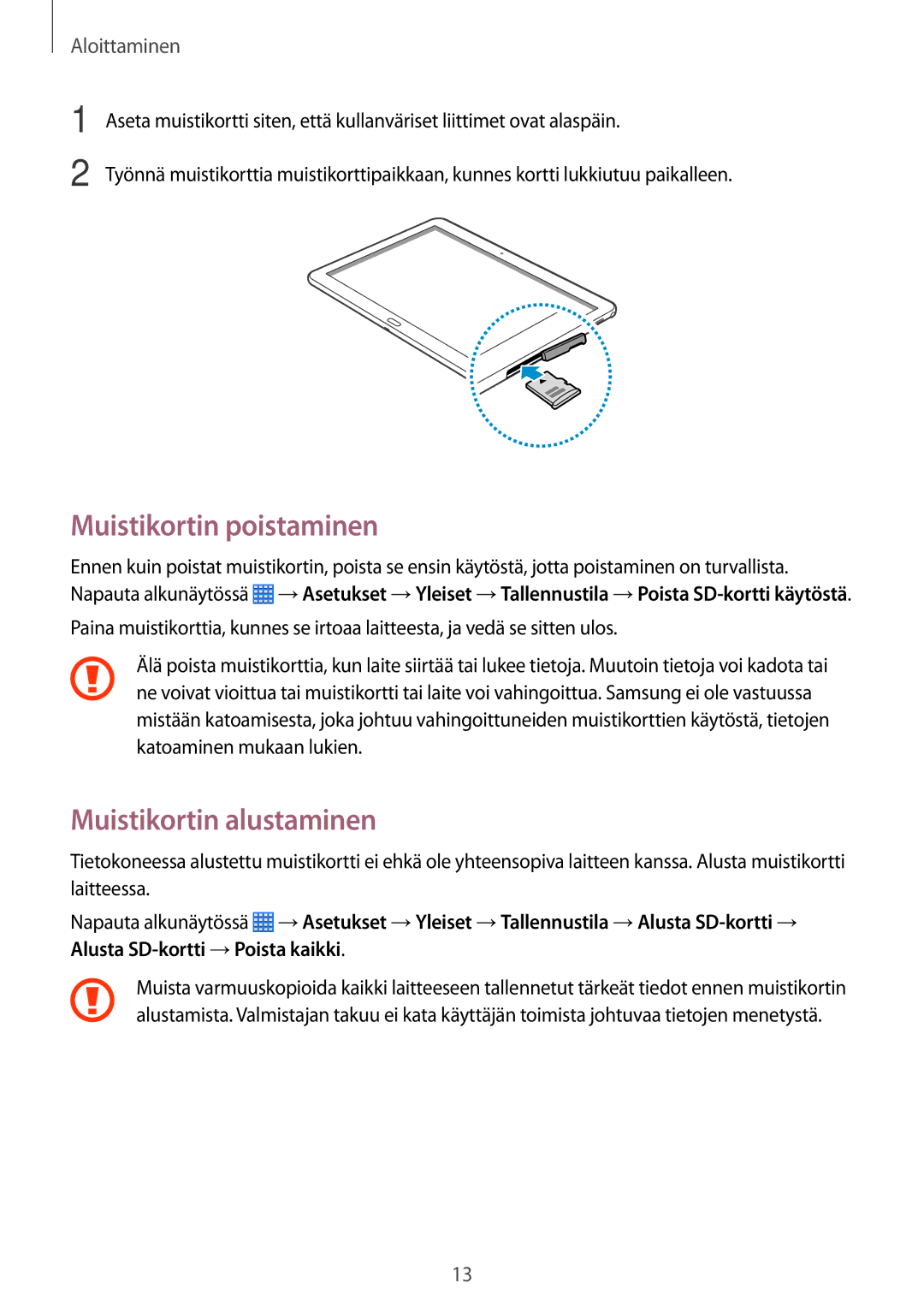 Samsung SM-P6000ZKENEE, SM-P6000ZKANEE, SM-P6000ZWENEE, SM-P6000ZWANEE Muistikortin poistaminen, Muistikortin alustaminen 