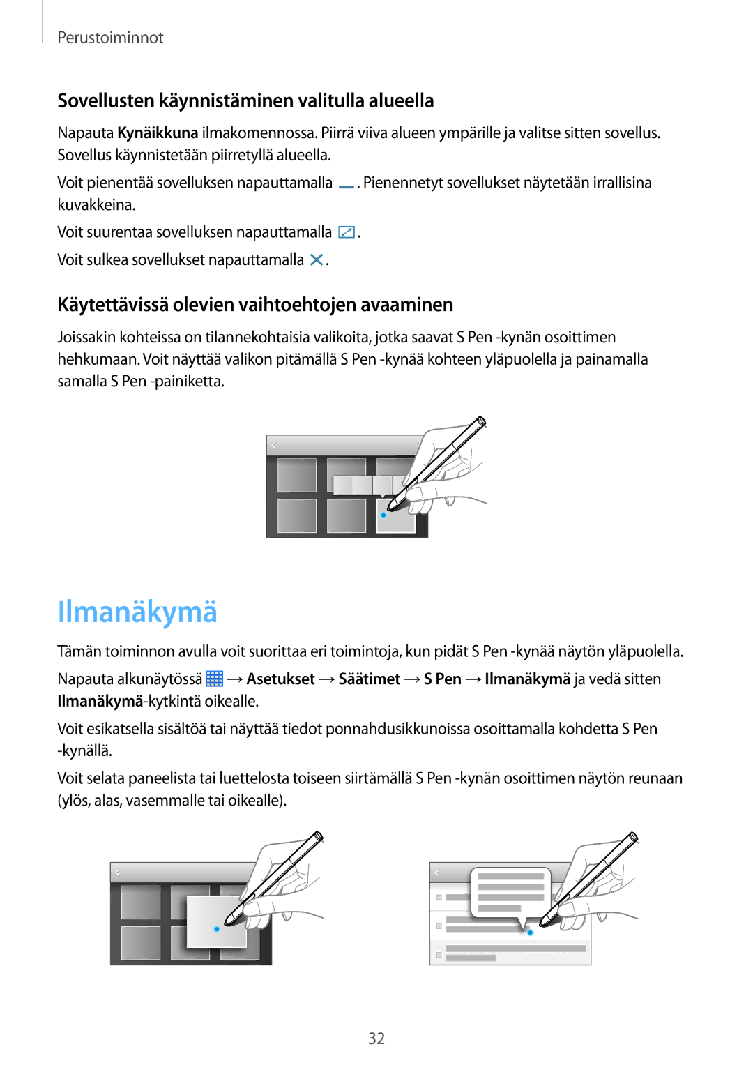 Samsung SM-P6000ZKANEE, SM-P6000ZKENEE, SM-P6000ZWENEE manual Ilmanäkymä, Sovellusten käynnistäminen valitulla alueella 