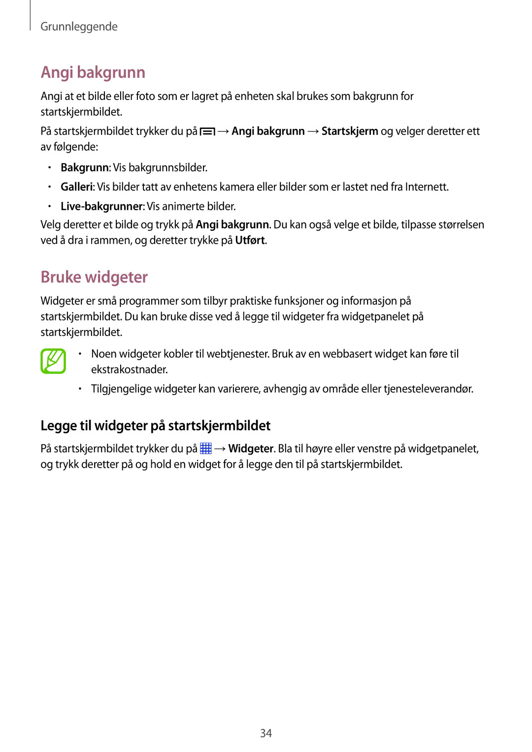 Samsung SM-P6000ZWENEE, SM-P6000ZKANEE manual Angi bakgrunn, Bruke widgeter, Legge til widgeter på startskjermbildet 