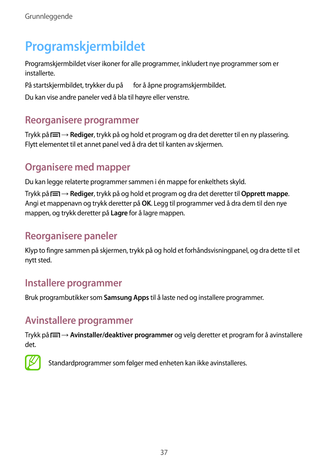 Samsung SM-P6000ZKENEE manual Programskjermbildet, Reorganisere programmer, Organisere med mapper, Installere programmer 