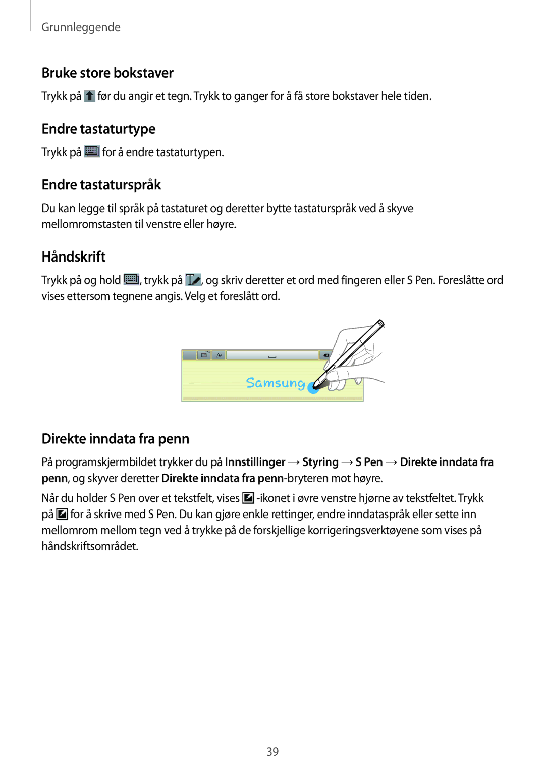 Samsung SM-P6000ZWANEE, SM-P6000ZKANEE manual Bruke store bokstaver, Endre tastaturtype, Endre tastaturspråk, Håndskrift 