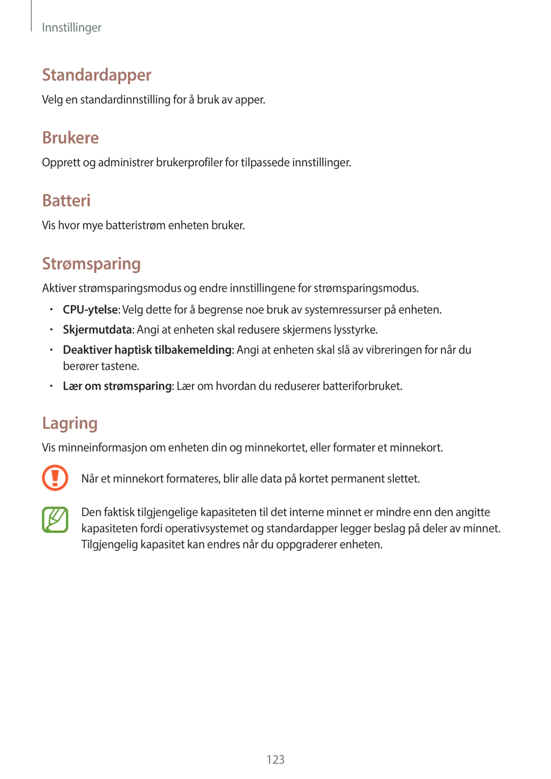 Samsung SM-P6000ZWANEE, SM-P6000ZKANEE, SM-P6000ZKENEE manual Standardapper, Brukere, Batteri, Strømsparing, Lagring 