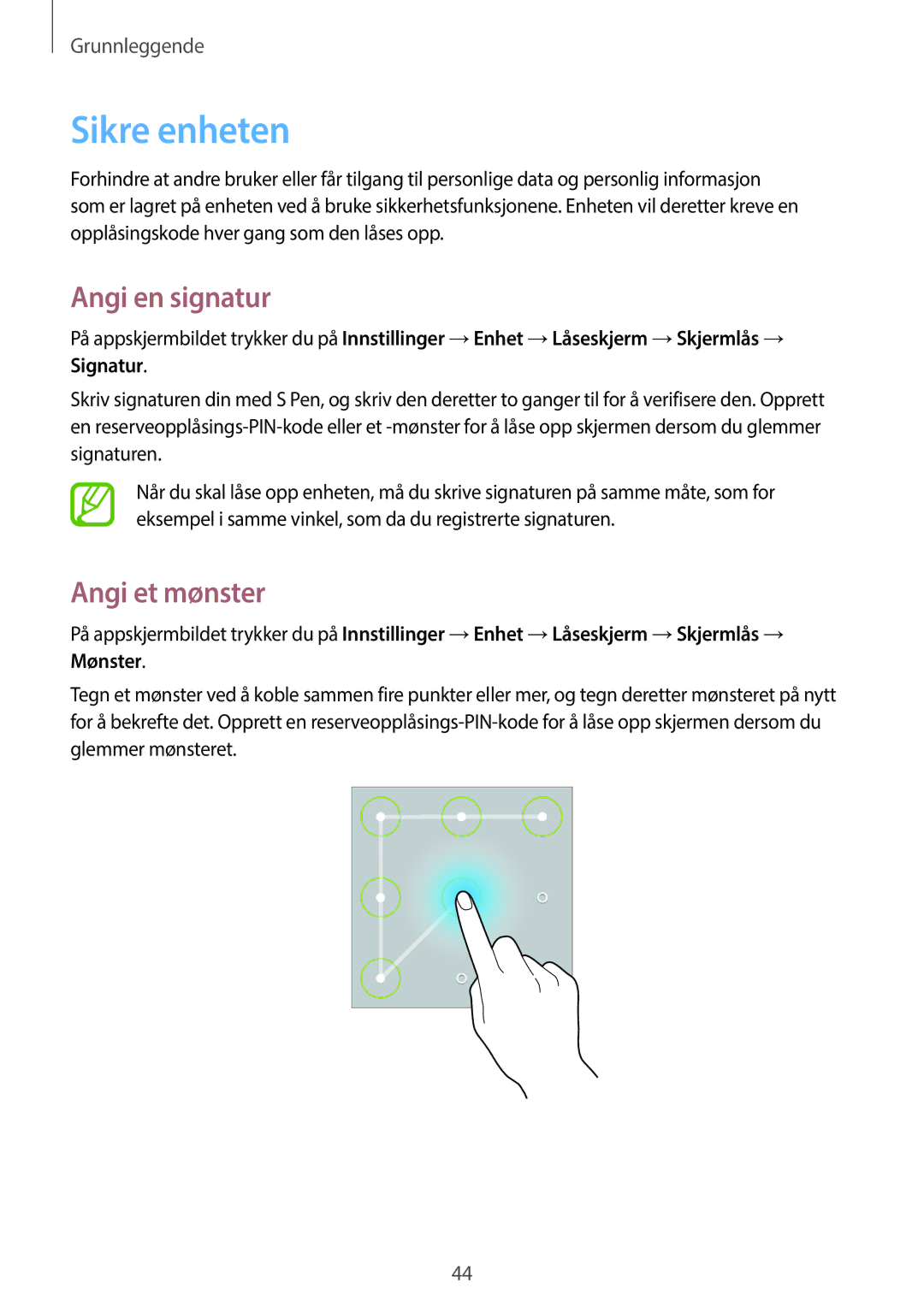 Samsung SM-P6000ZKANEE, SM-P6000ZKENEE, SM-P6000ZWENEE, SM-P6000ZWANEE manual Sikre enheten, Angi en signatur, Angi et mønster 