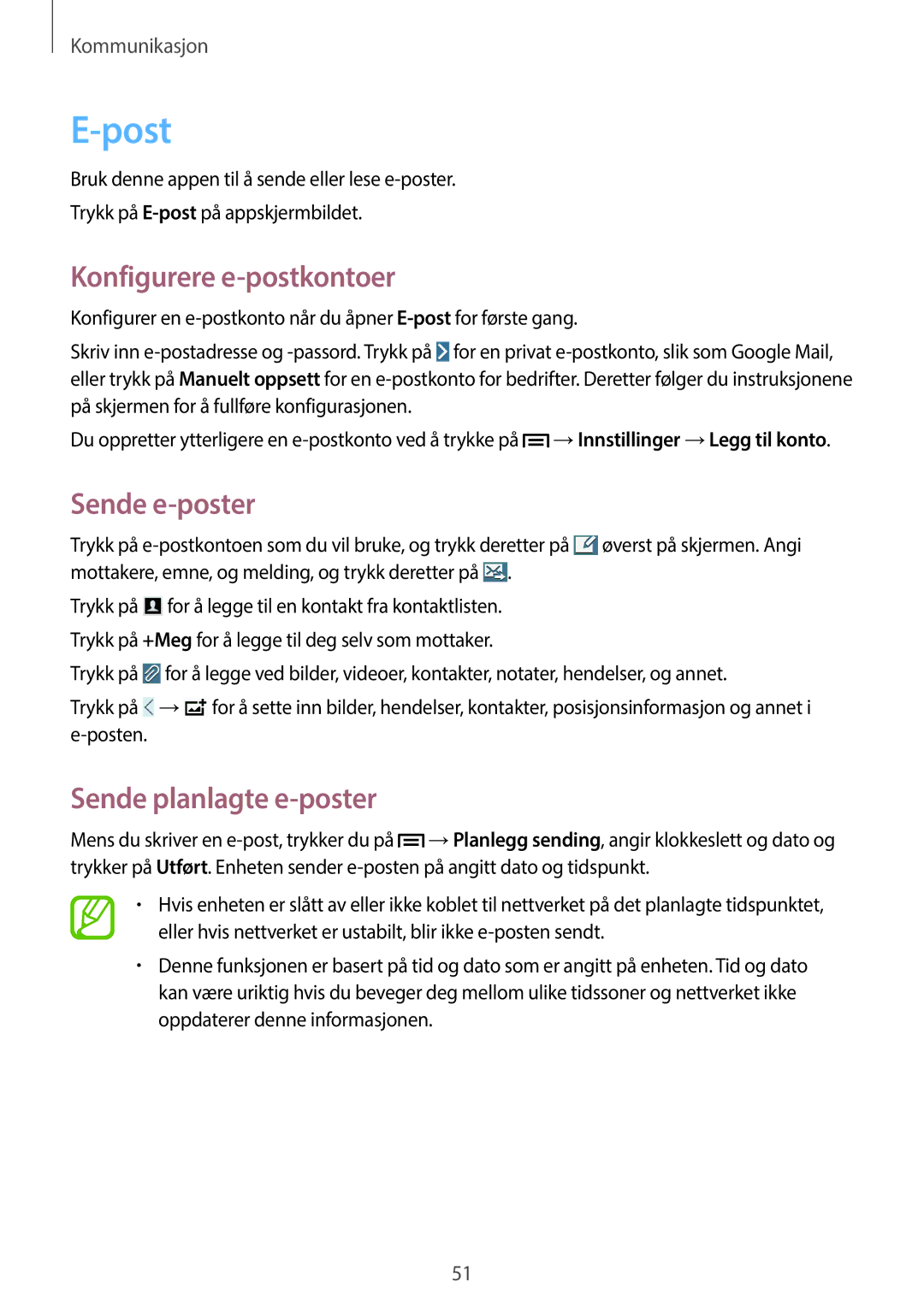 Samsung SM-P6000ZWANEE, SM-P6000ZKANEE manual Post, Konfigurere e-postkontoer, Sende e-poster, Sende planlagte e-poster 