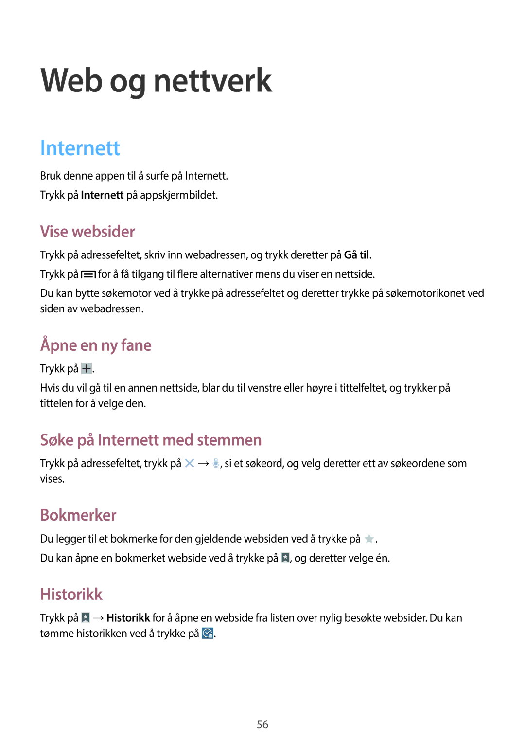 Samsung SM-P6000ZKANEE, SM-P6000ZKENEE, SM-P6000ZWENEE, SM-P6000ZWANEE manual Web og nettverk, Internett 