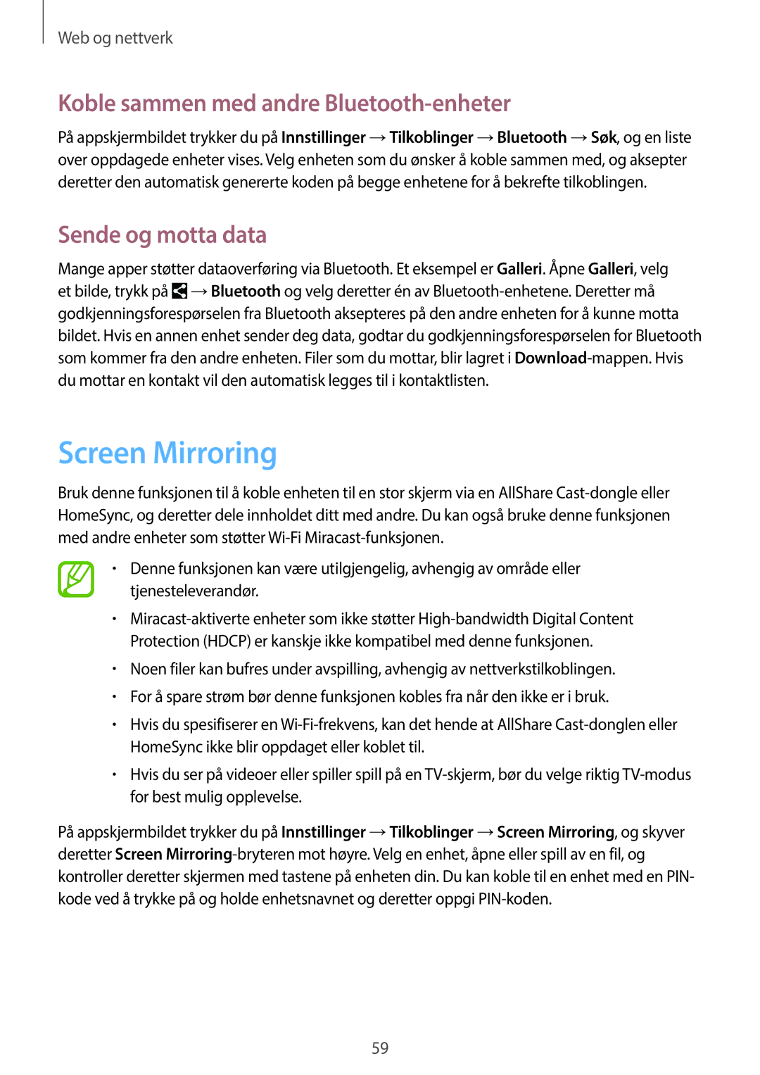 Samsung SM-P6000ZWANEE, SM-P6000ZKANEE Screen Mirroring, Koble sammen med andre Bluetooth-enheter, Sende og motta data 