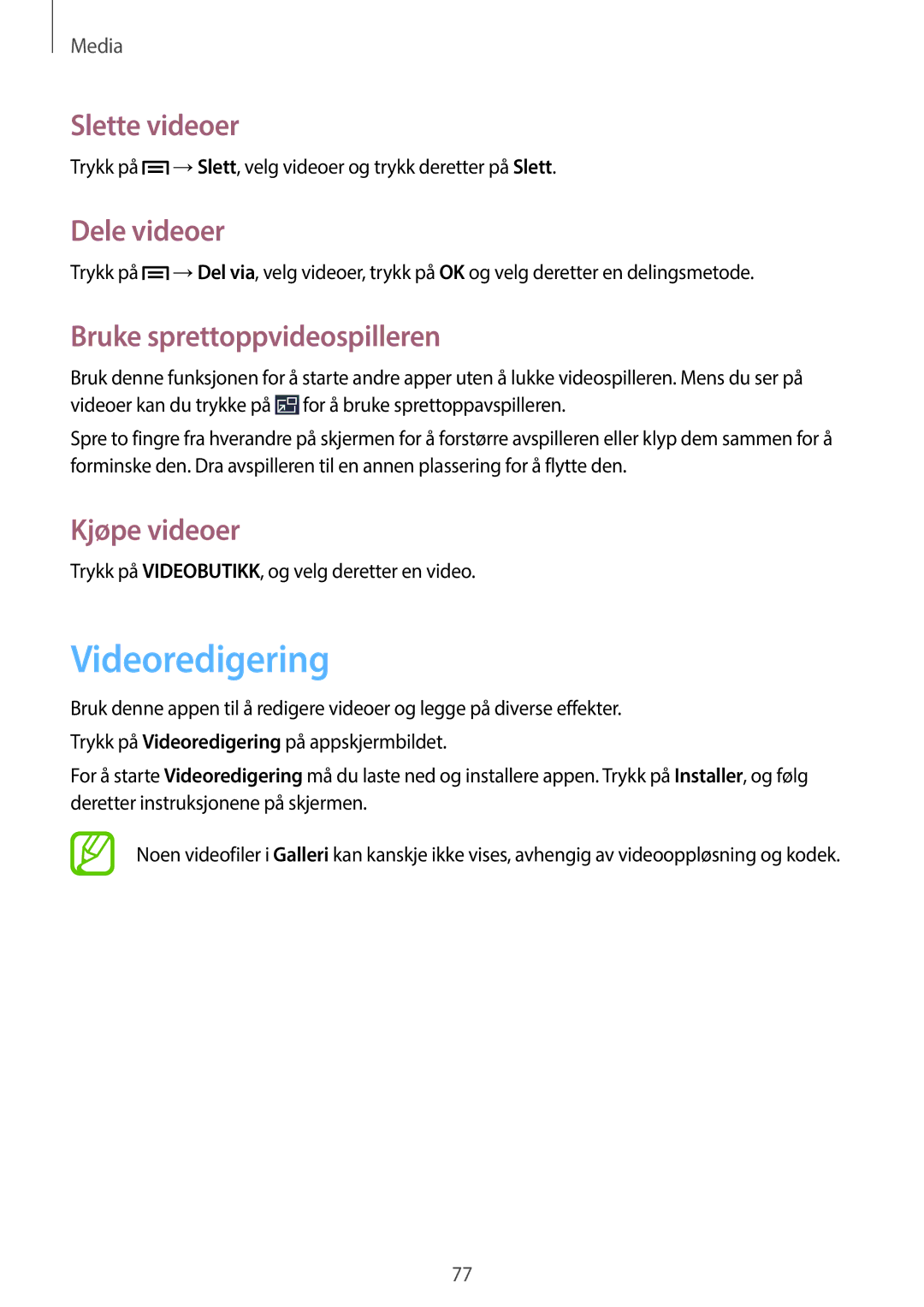 Samsung SM-P6000ZKENEE manual Videoredigering, Slette videoer, Dele videoer, Bruke sprettoppvideospilleren, Kjøpe videoer 
