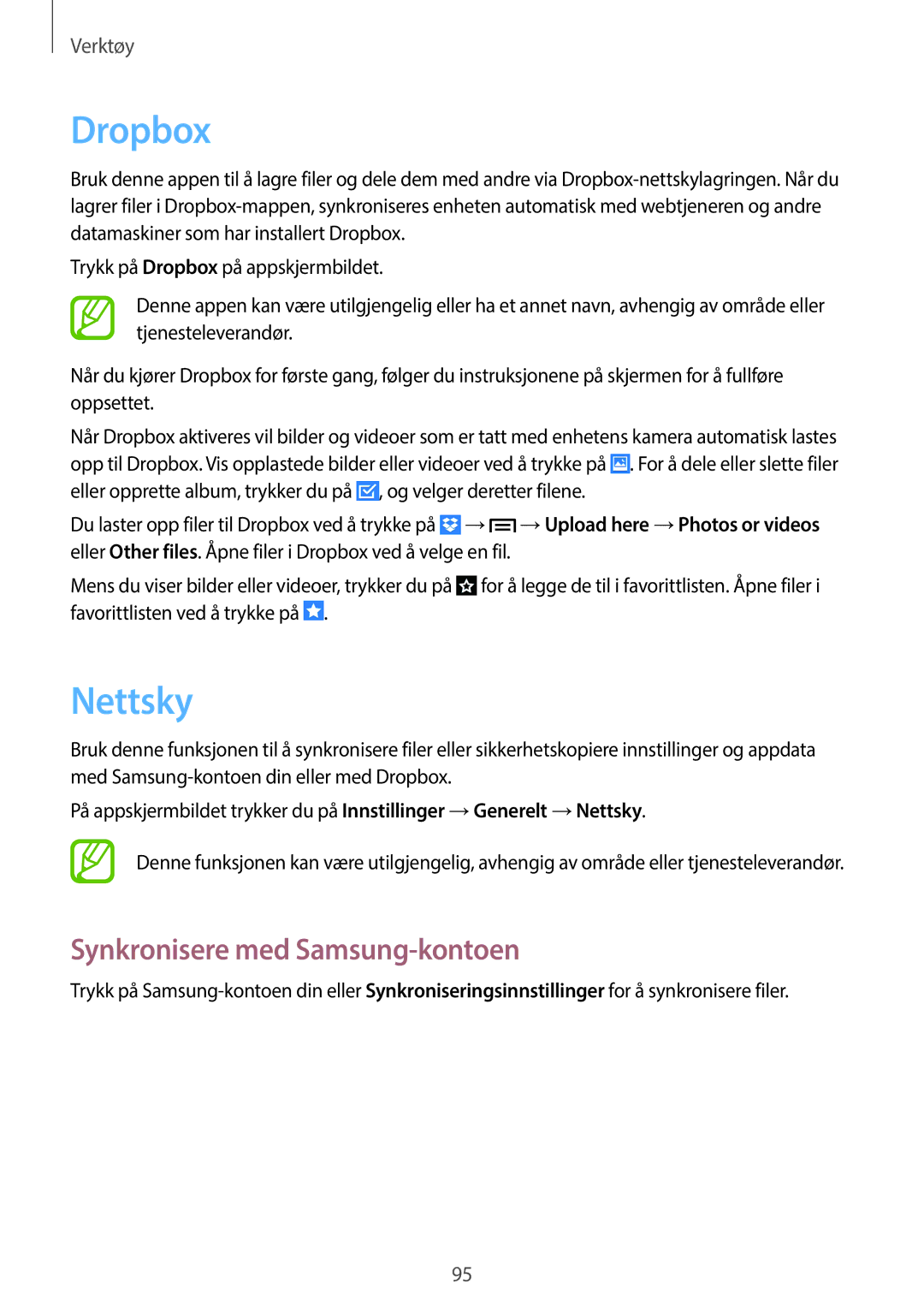 Samsung SM-P6000ZWANEE, SM-P6000ZKANEE, SM-P6000ZKENEE, SM-P6000ZWENEE Dropbox, Nettsky, Synkronisere med Samsung-kontoen 