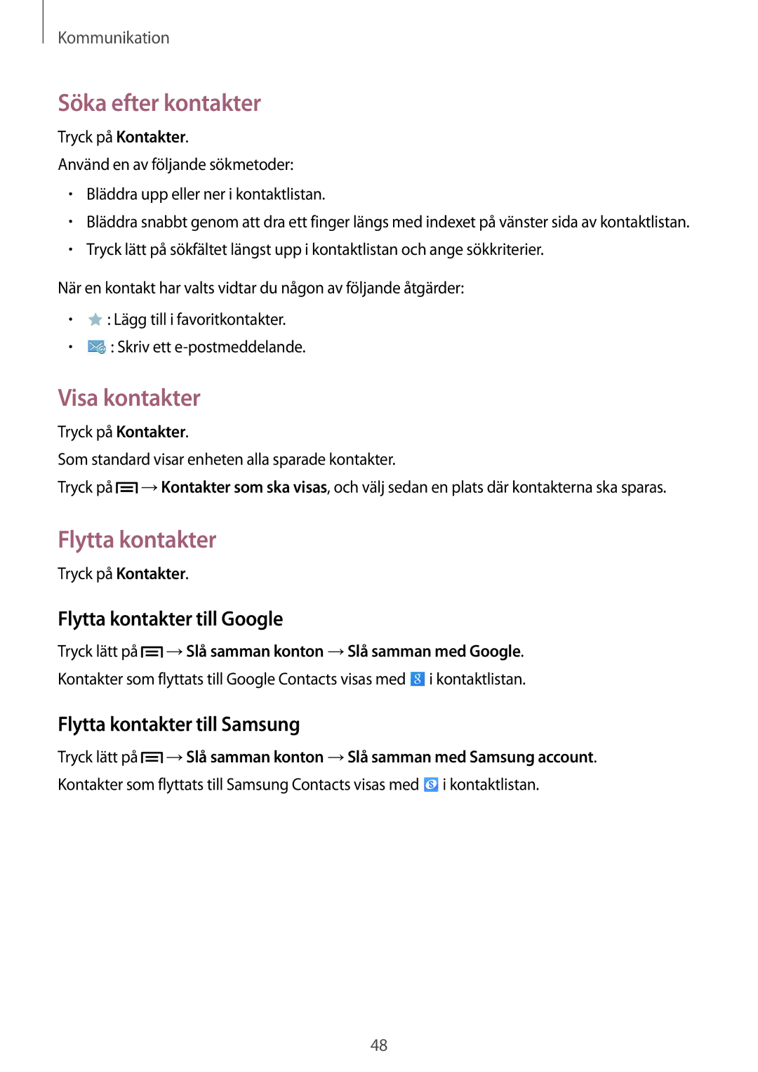 Samsung SM-P6000ZKANEE, SM-P6000ZKENEE manual Söka efter kontakter, Visa kontakter, Flytta kontakter till Google 