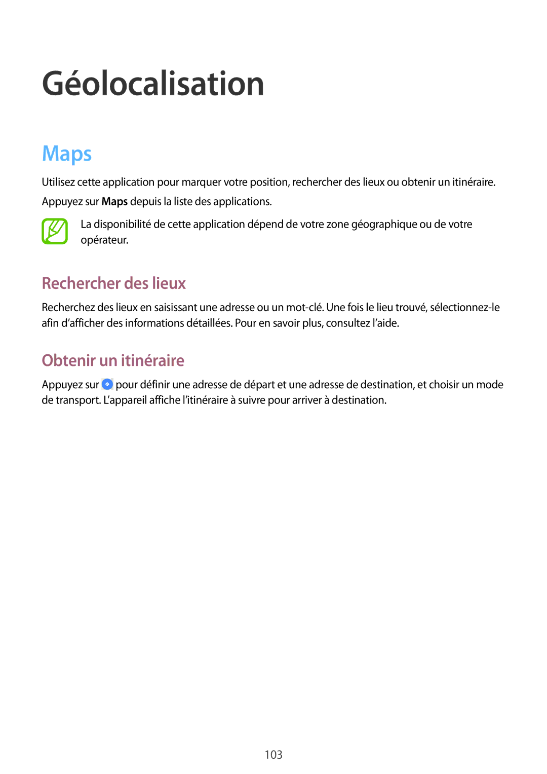 Samsung SM-P6000ZWAXEF, SM-P6000ZKAXEF manual Maps, Rechercher des lieux, Obtenir un itinéraire 