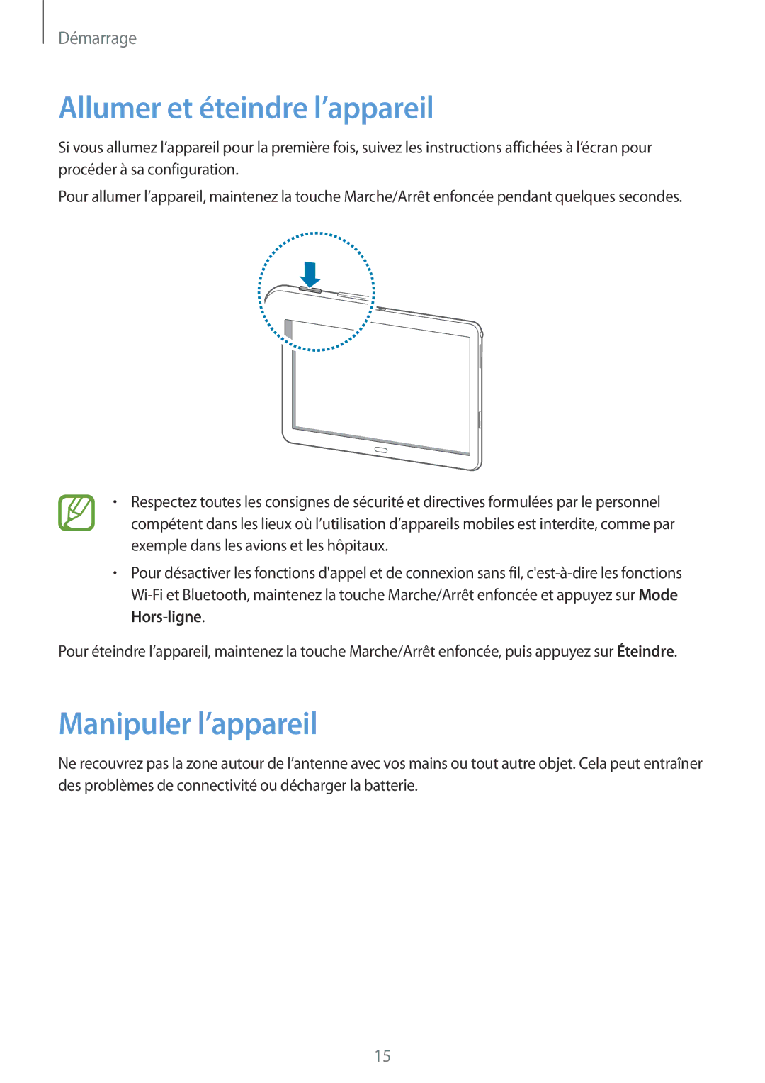 Samsung SM-P6000ZWAXEF, SM-P6000ZKAXEF manual Allumer et éteindre l’appareil, Manipuler l’appareil 