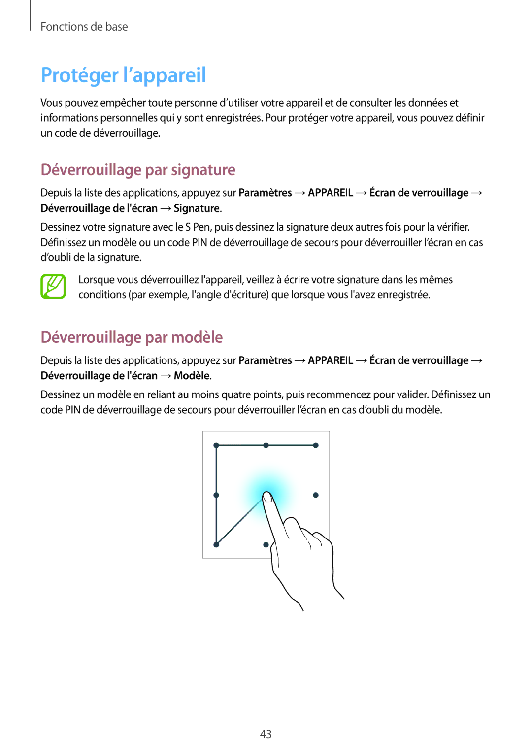 Samsung SM-P6000ZWAXEF, SM-P6000ZKAXEF manual Protéger l’appareil, Déverrouillage par signature, Déverrouillage par modèle 