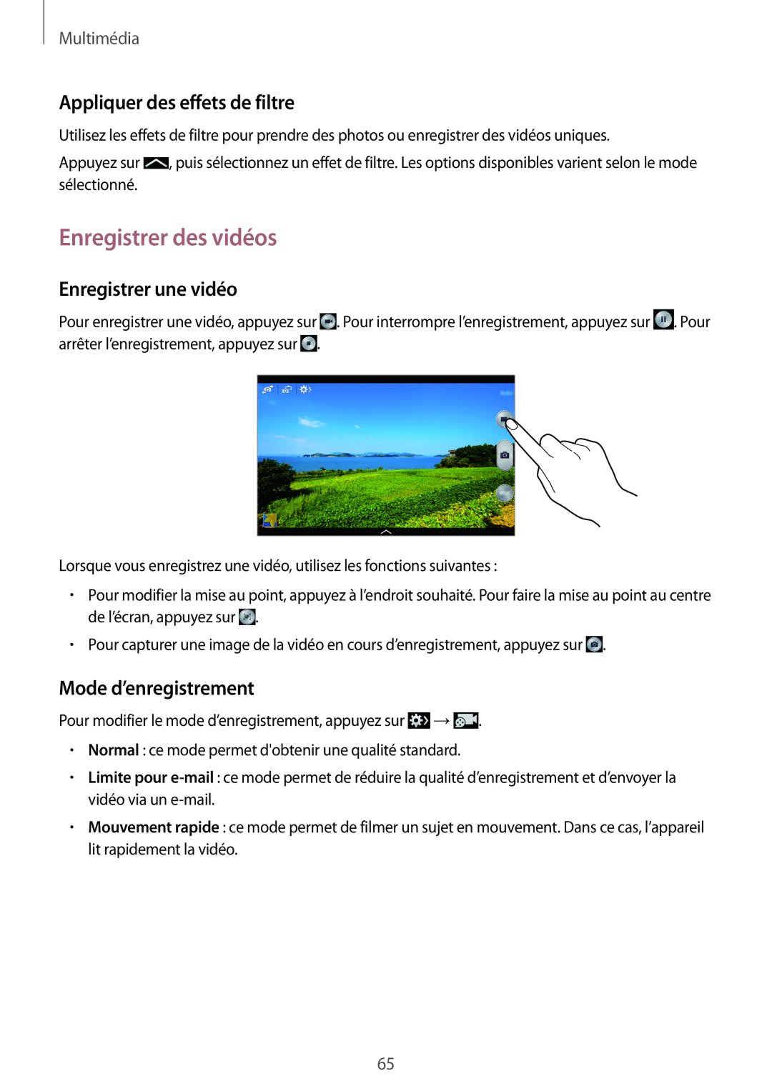 Samsung SM-P6000ZWAXEF, SM-P6000ZKAXEF manual Enregistrer des vidéos, Appliquer des effets de filtre, Enregistrer une vidéo 