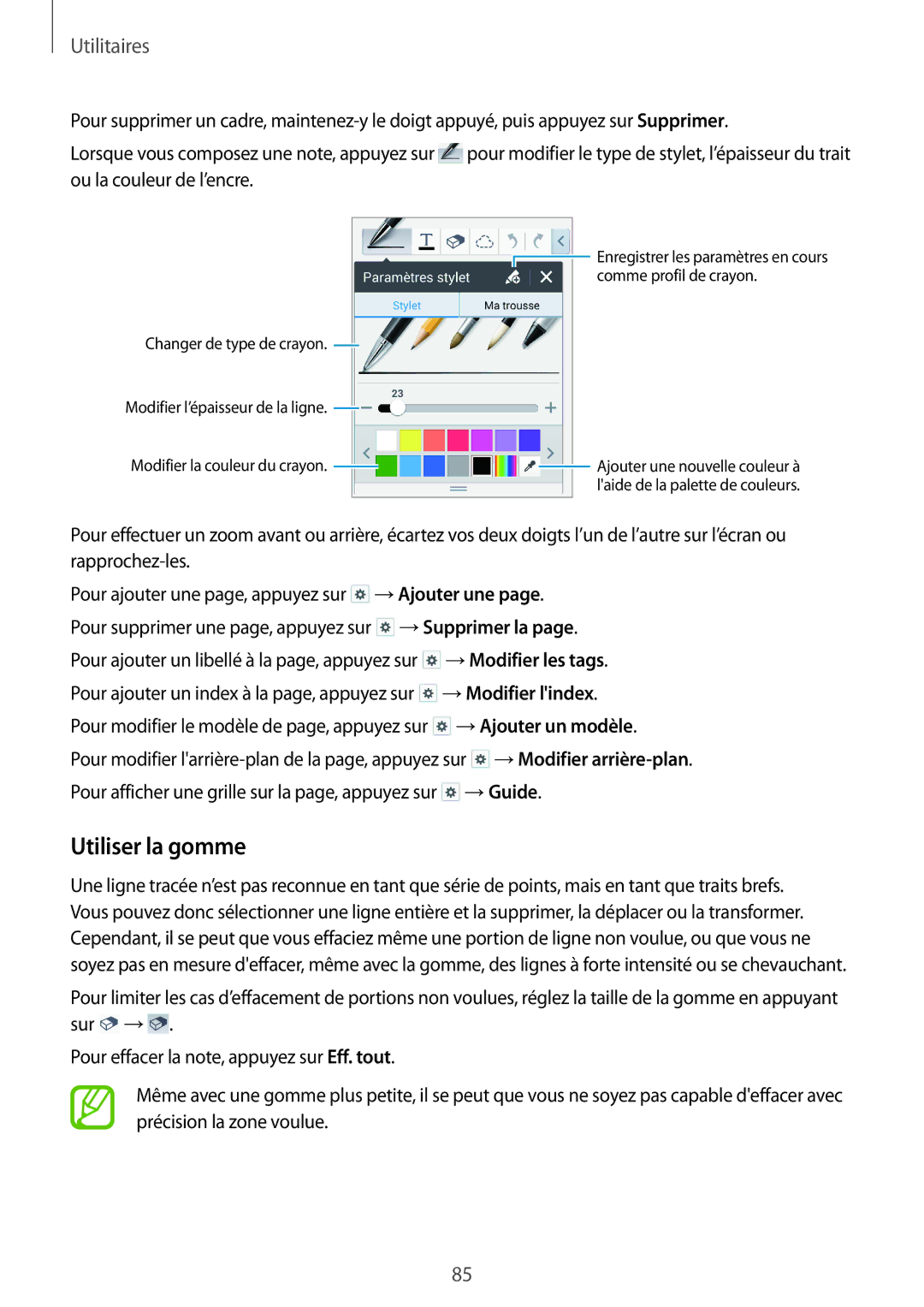 Samsung SM-P6000ZWAXEF, SM-P6000ZKAXEF manual Utiliser la gomme, Utilitaires 