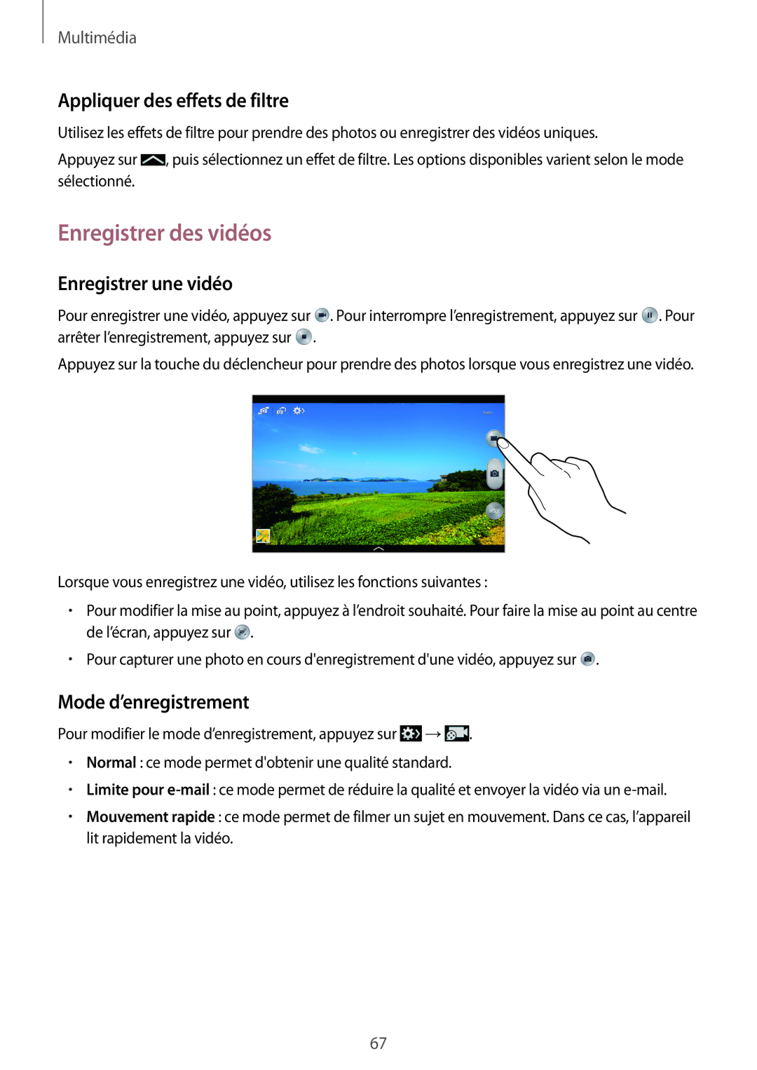 Samsung SM-P6000ZWAXEF, SM-P6000ZKAXEF manual Enregistrer des vidéos, Appliquer des effets de filtre, Enregistrer une vidéo 