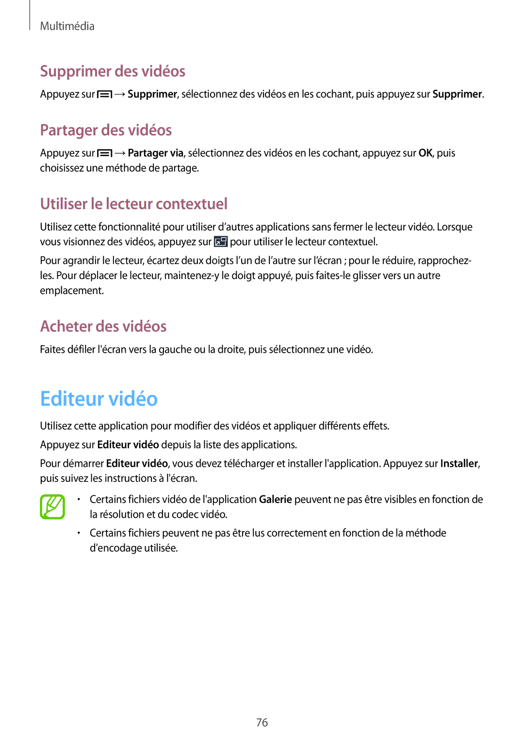 Samsung SM-P6000ZKAXEF manual Editeur vidéo, Supprimer des vidéos, Partager des vidéos, Utiliser le lecteur contextuel 