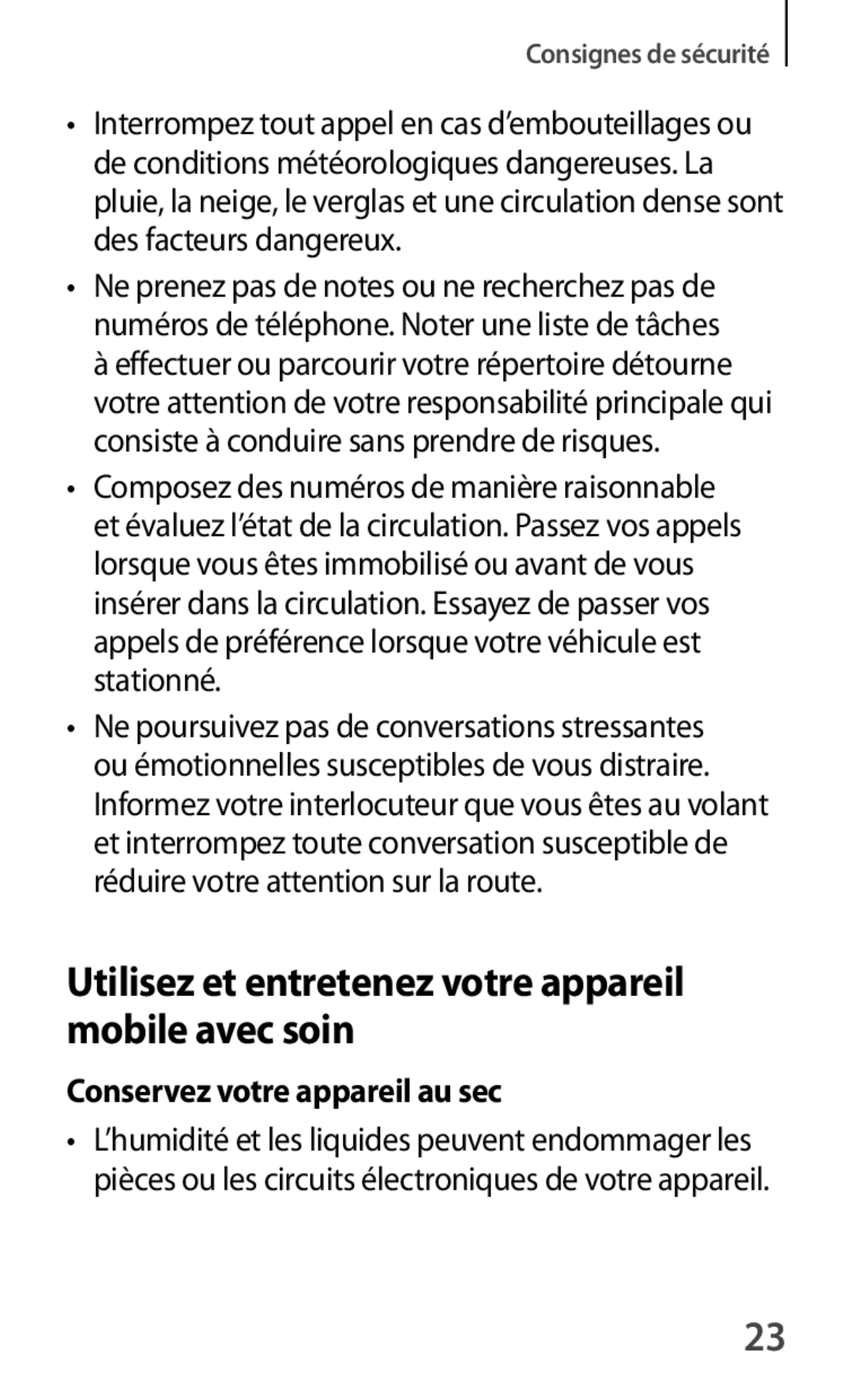 Samsung SM-P6000ZWAXEF manual Utilisez et entretenez votre appareil mobile avec soin, Conservez votre appareil au sec 