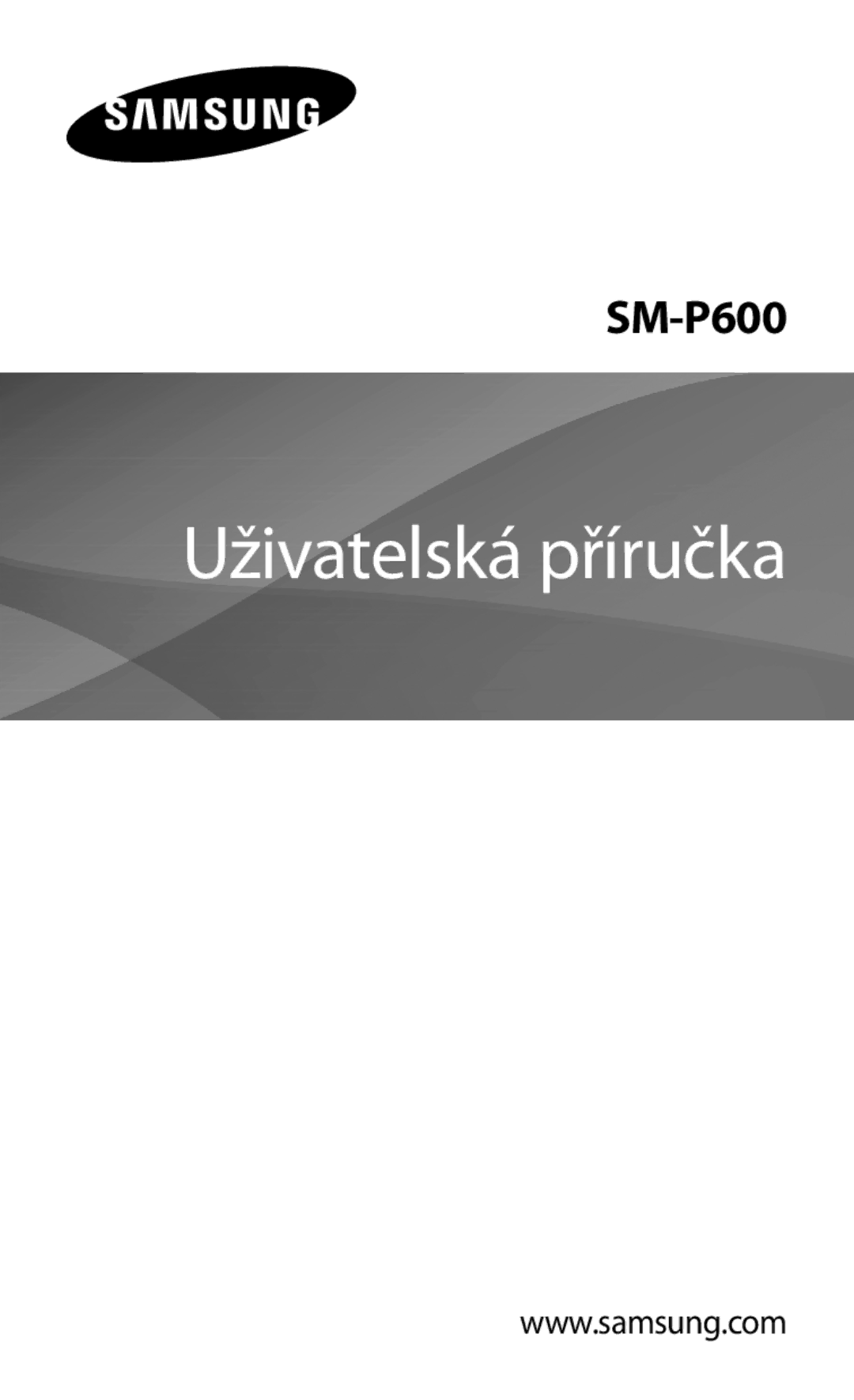 Samsung SM-P6000ZKAATO, SM-P6000ZWAXEO, SM-P6000ZWAEUR, SM-P6000ZWAATO, SM-P6000ZKEATO manual Uživatelská příručka 