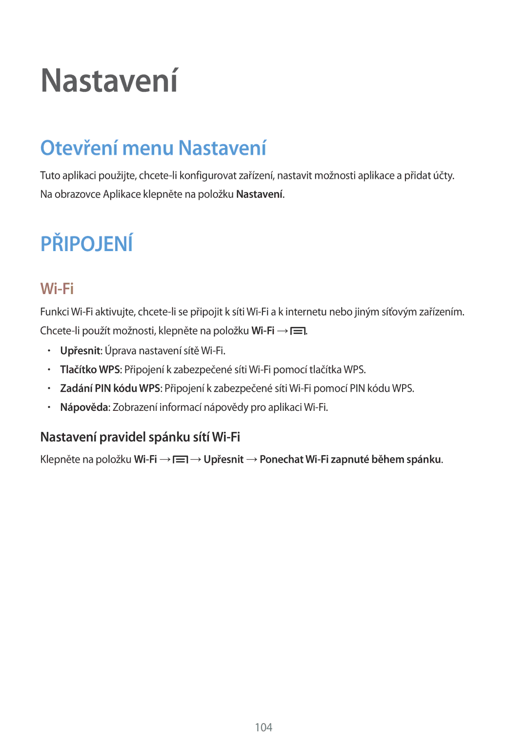 Samsung SM-P6000ZWAXEZ, SM-P6000ZWAXEO manual Otevření menu Nastavení, Nastavení pravidel spánku sítí Wi-Fi 