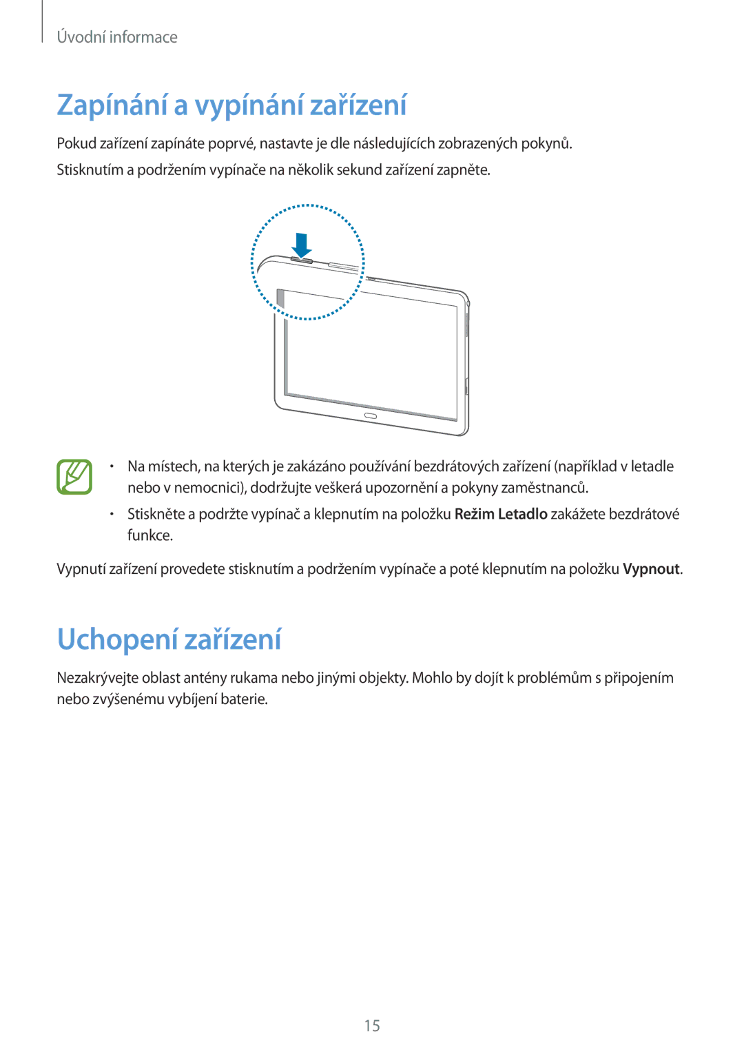 Samsung SM-P6000ZKAXEO, SM-P6000ZWAXEO, SM-P6000ZKAATO, SM-P6000ZWAEUR manual Zapínání a vypínání zařízení, Uchopení zařízení 