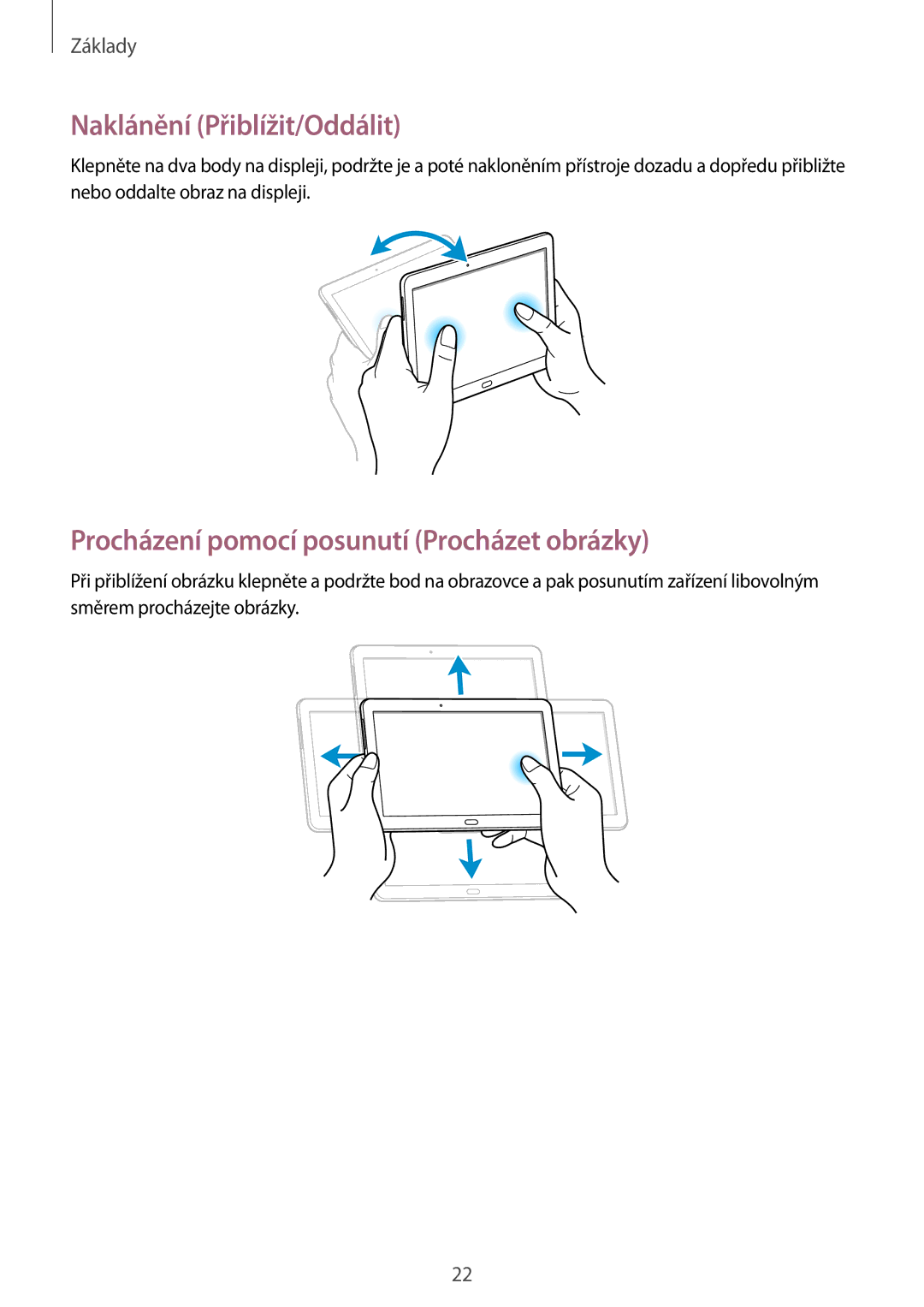 Samsung SM-P6000ZKEATO, SM-P6000ZWAXEO manual Naklánění Přiblížit/Oddálit, Procházení pomocí posunutí Procházet obrázky 