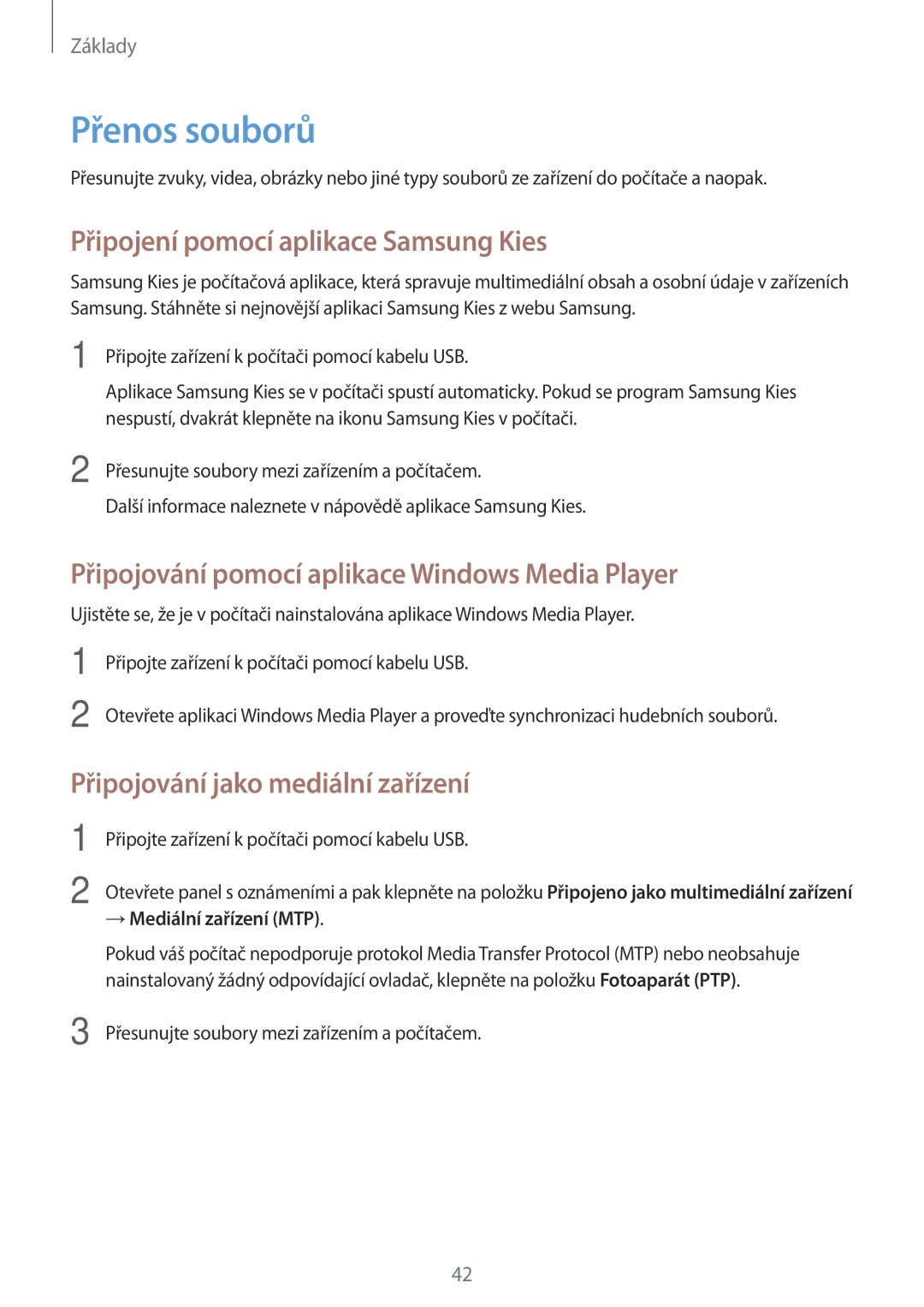 Samsung SM-P6000ZKEXEZ manual Přenos souborů, Připojení pomocí aplikace Samsung Kies, Připojování jako mediální zařízení 