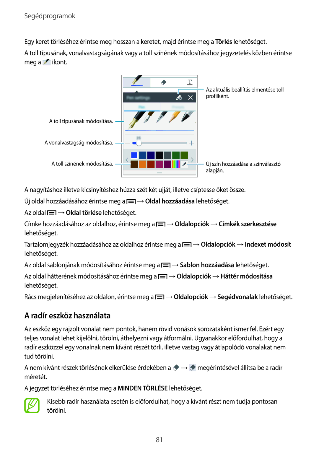 Samsung SM-P6000ZKAATO, SM-P6000ZWAXEO, SM-P6000ZWAEUR, SM-P6000ZWAATO manual Radír eszköz használata, Segédprogramok 