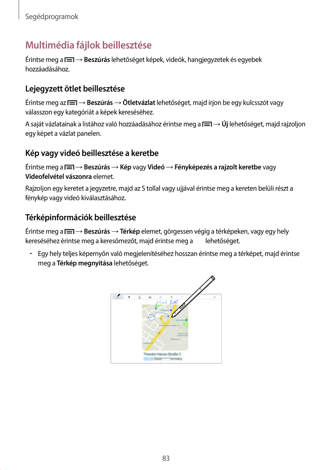 Samsung SM-P6000ZWAATO manual Multimédia fájlok beillesztése, Lejegyzett ötlet beillesztése, Térképinformációk beillesztése 