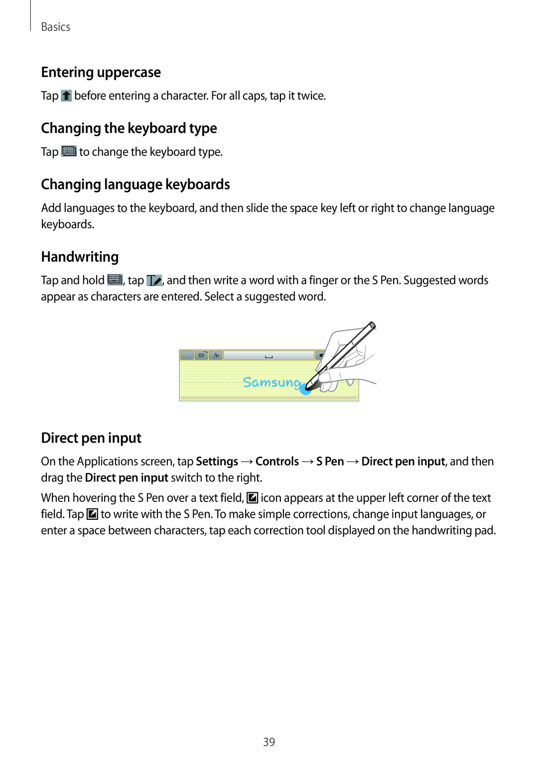 Samsung SM-P6000ZKASEB manual Entering uppercase, Changing the keyboard type, Changing language keyboards, Handwriting 