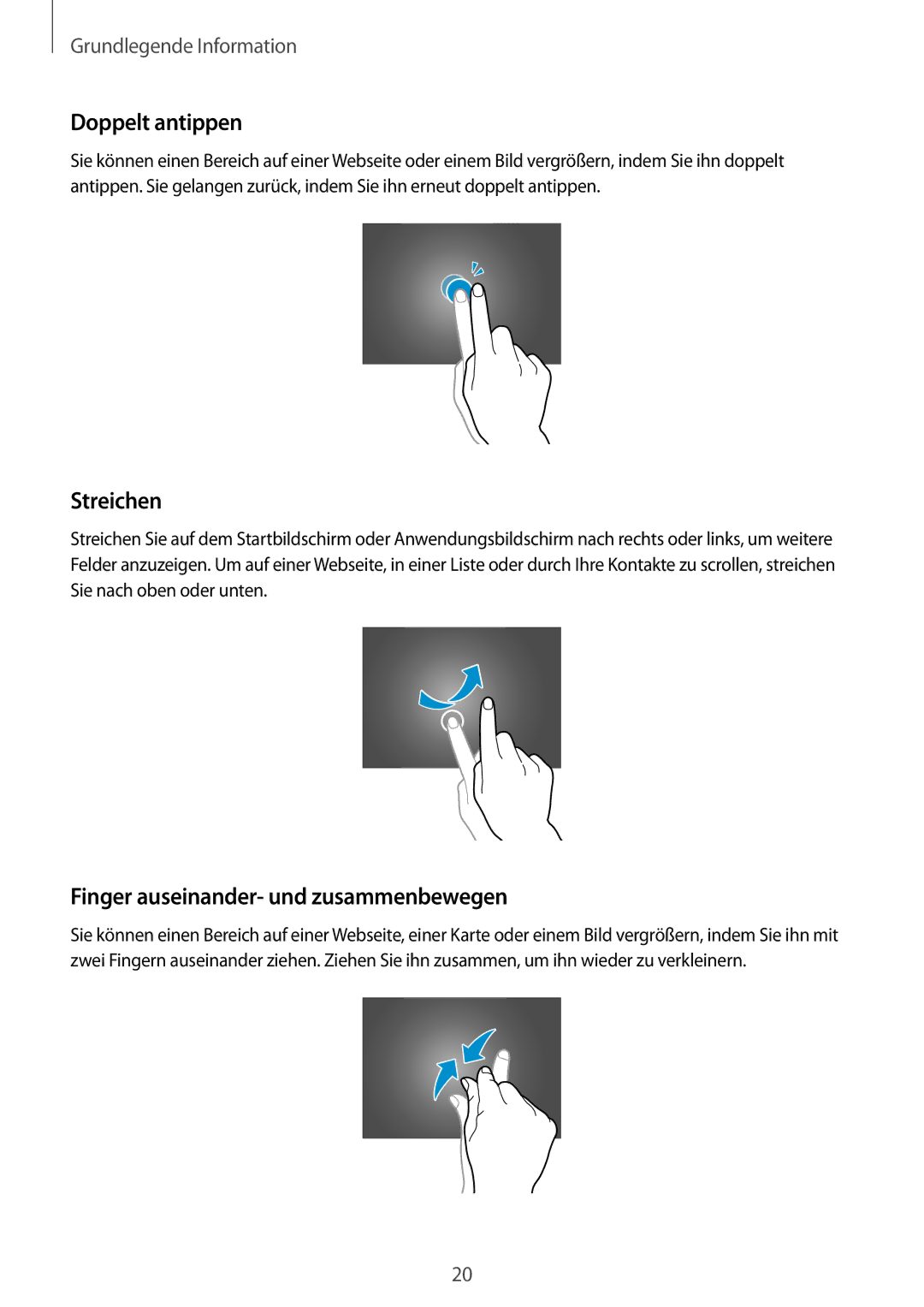 Samsung SM-P6000ZWEATO, SM-P6000ZWAXEO, SM-P6000ZKEDBT Doppelt antippen, Streichen, Finger auseinander- und zusammenbewegen 