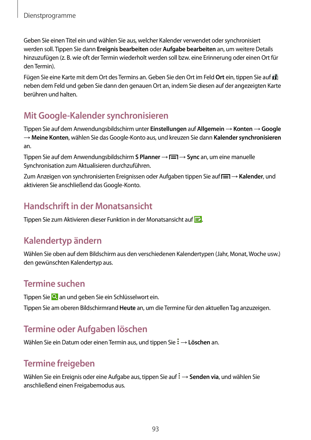 Samsung SM-P6000ZWEDBT manual Mit Google-Kalender synchronisieren, Handschrift in der Monatsansicht, Kalendertyp ändern 