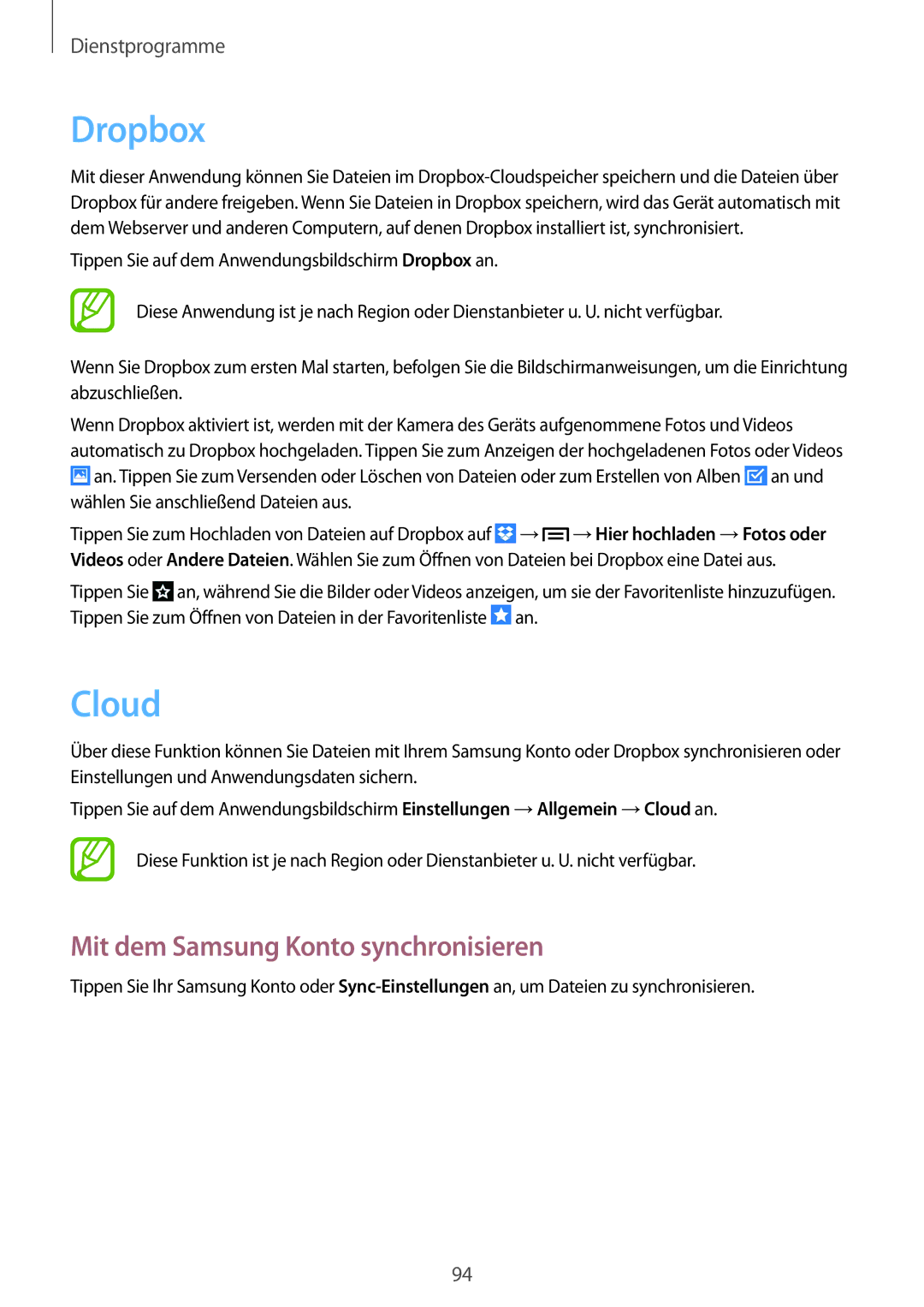 Samsung SM-P6000ZKAXEF, SM-P6000ZWAXEO, SM-P6000ZKEDBT, SM-P6000ZKAEUR Dropbox, Cloud, Mit dem Samsung Konto synchronisieren 