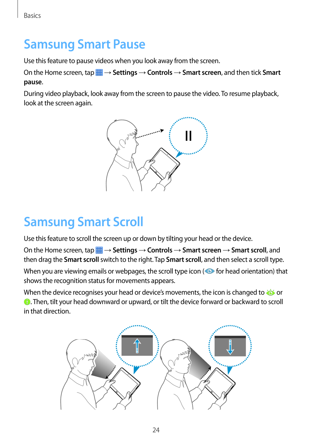 Samsung SM-P6000ZWABGL, SM-P6000ZWAXEO, SM-P6000ZKEDBT, SM-P6000ZKAEUR Samsung Smart Pause, Samsung Smart Scroll, Basics 