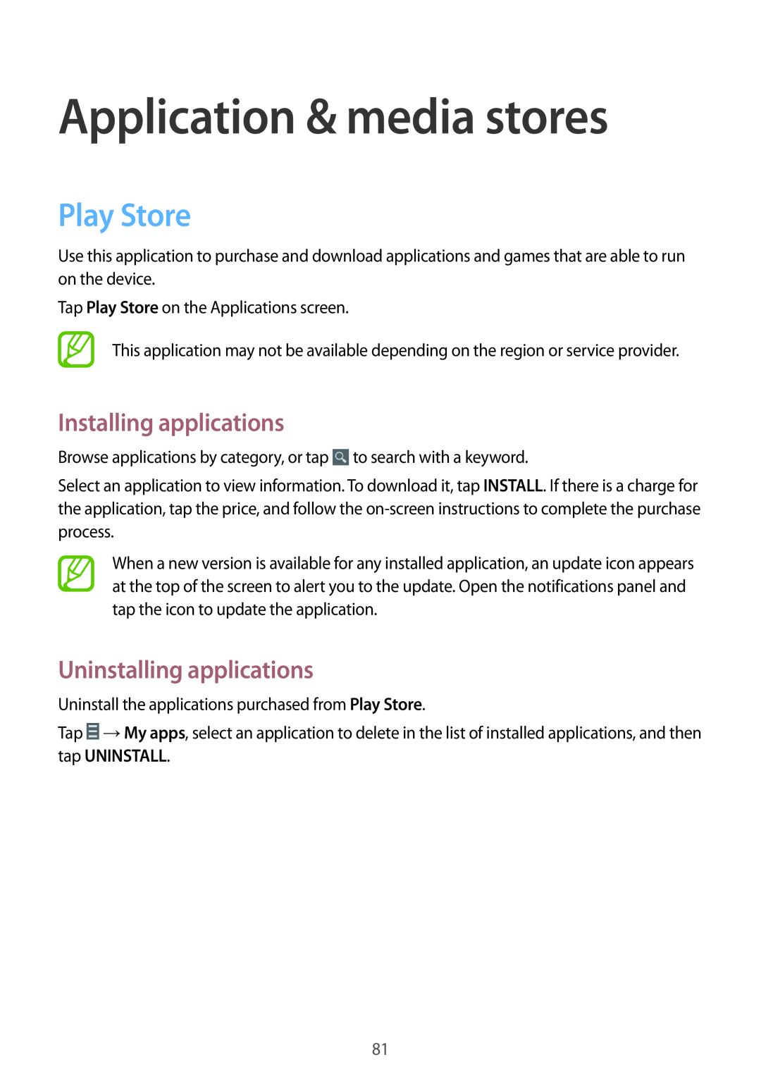 Samsung SM-P6000ZWESEB manual Application & media stores, Play Store, Installing applications, Uninstalling applications 