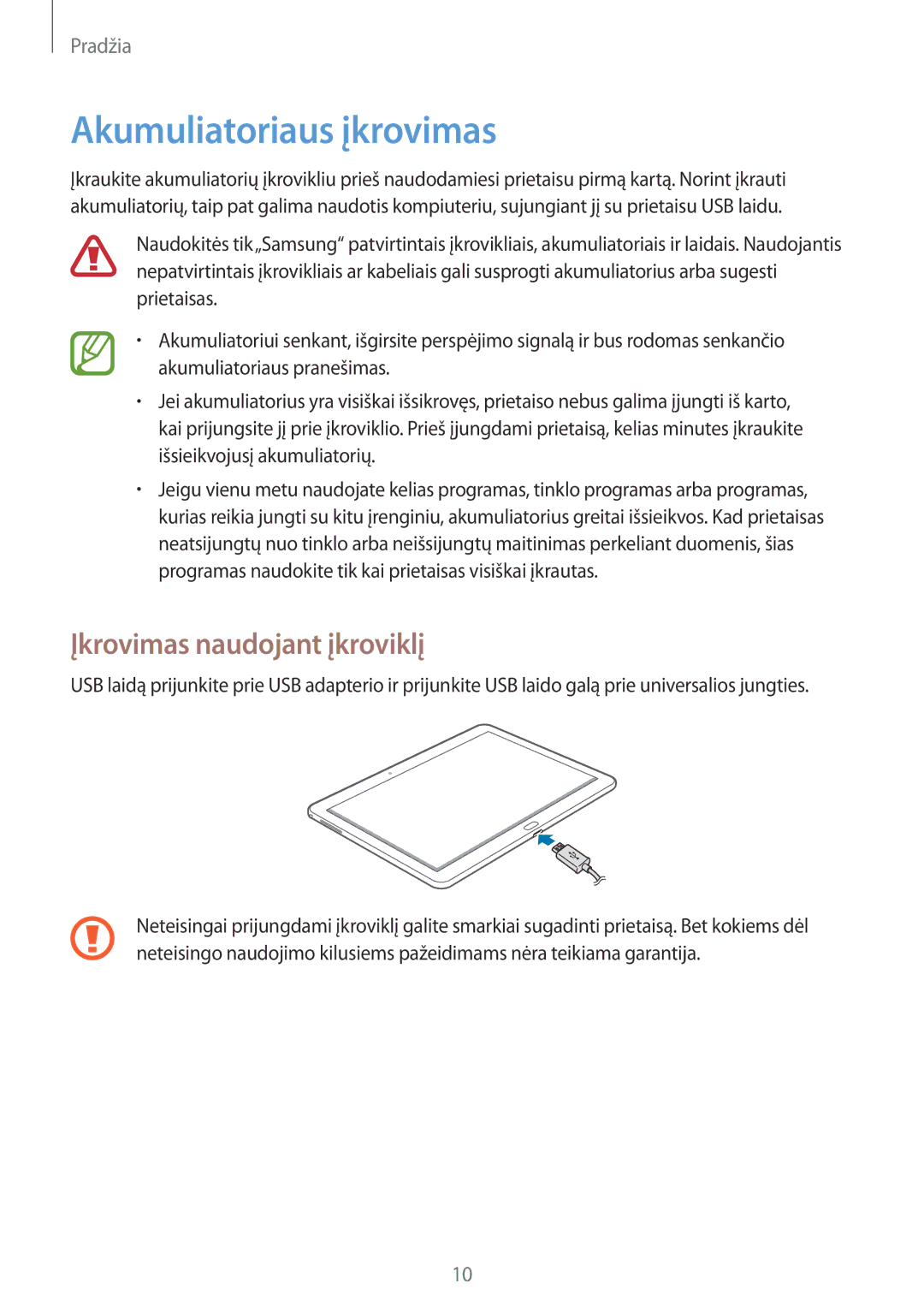 Samsung SM-P6000ZWASEB, SM-P6000ZWESEB, SM-P6000ZKASEB manual Akumuliatoriaus įkrovimas, Įkrovimas naudojant įkroviklį 