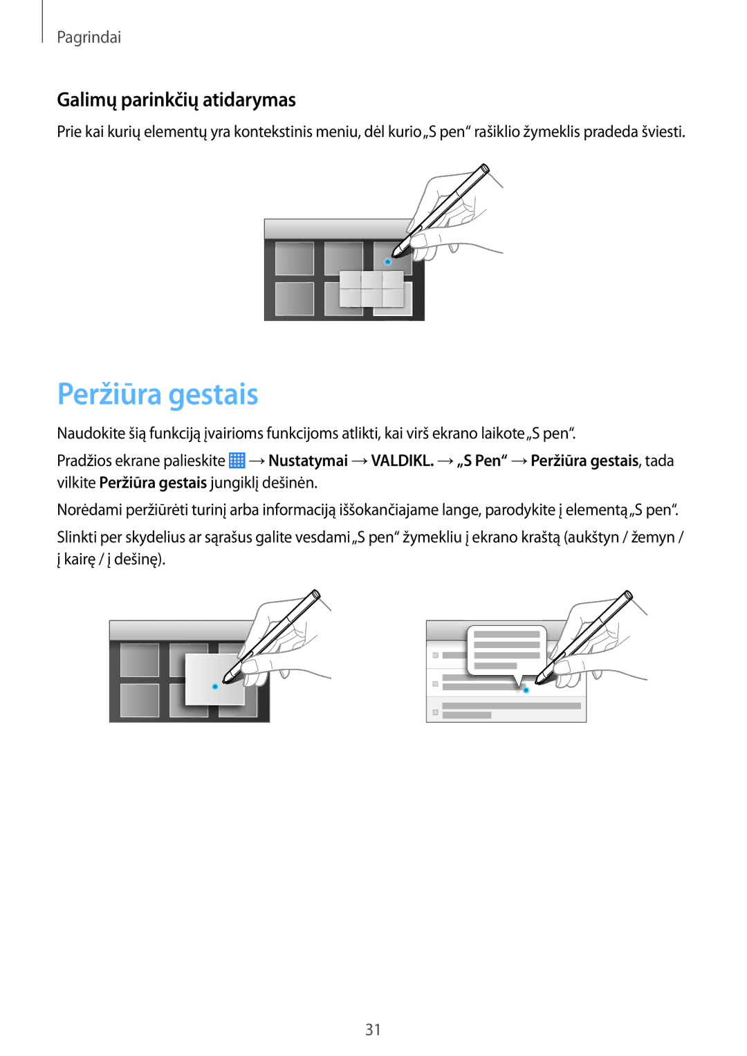 Samsung SM-P6000ZKESEB, SM-P6000ZWESEB, SM-P6000ZKASEB, SM-P6000ZWASEB manual Peržiūra gestais, Galimų parinkčių atidarymas 