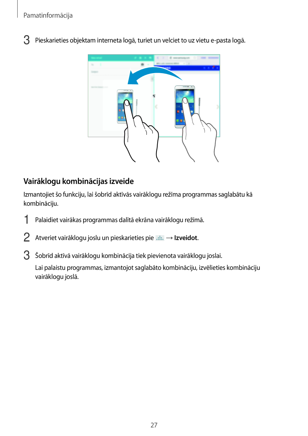 Samsung SM-P6000ZKESEB, SM-P6000ZWESEB, SM-P6000ZKASEB, SM-P6000ZWASEB manual Vairāklogu kombinācijas izveide 
