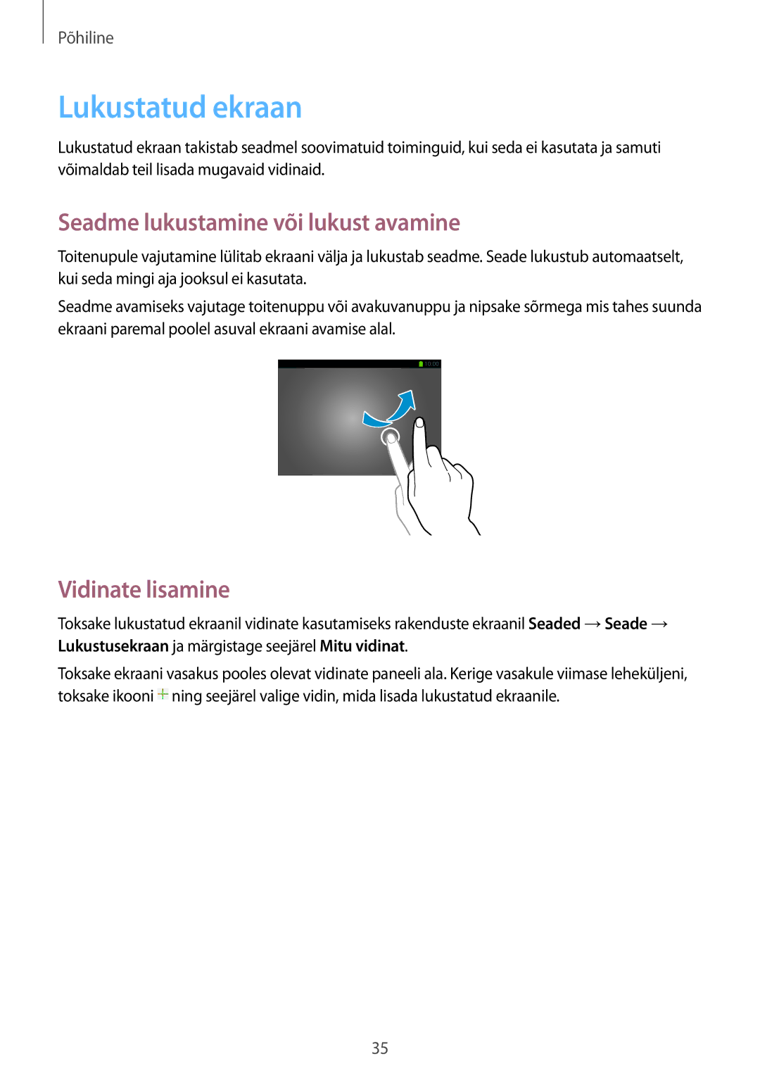 Samsung SM-P6000ZKESEB, SM-P6000ZWESEB manual Lukustatud ekraan, Seadme lukustamine või lukust avamine, Vidinate lisamine 