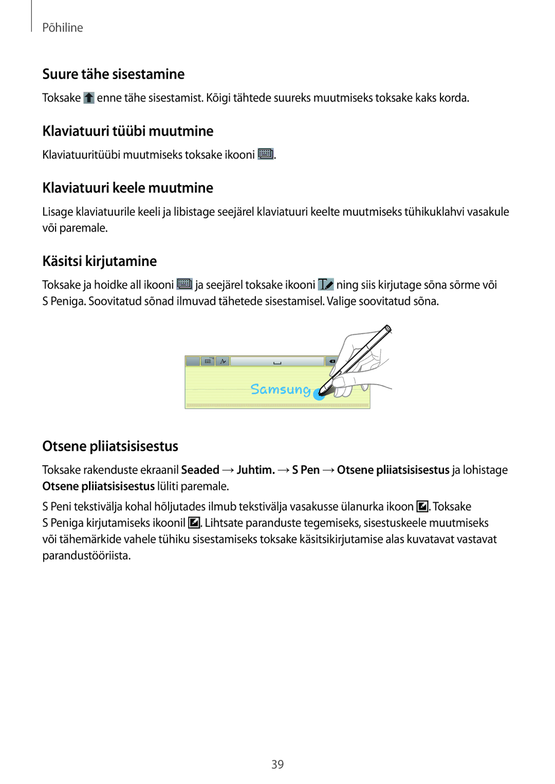 Samsung SM-P6000ZKESEB Suure tähe sisestamine, Klaviatuuri tüübi muutmine, Klaviatuuri keele muutmine, Käsitsi kirjutamine 