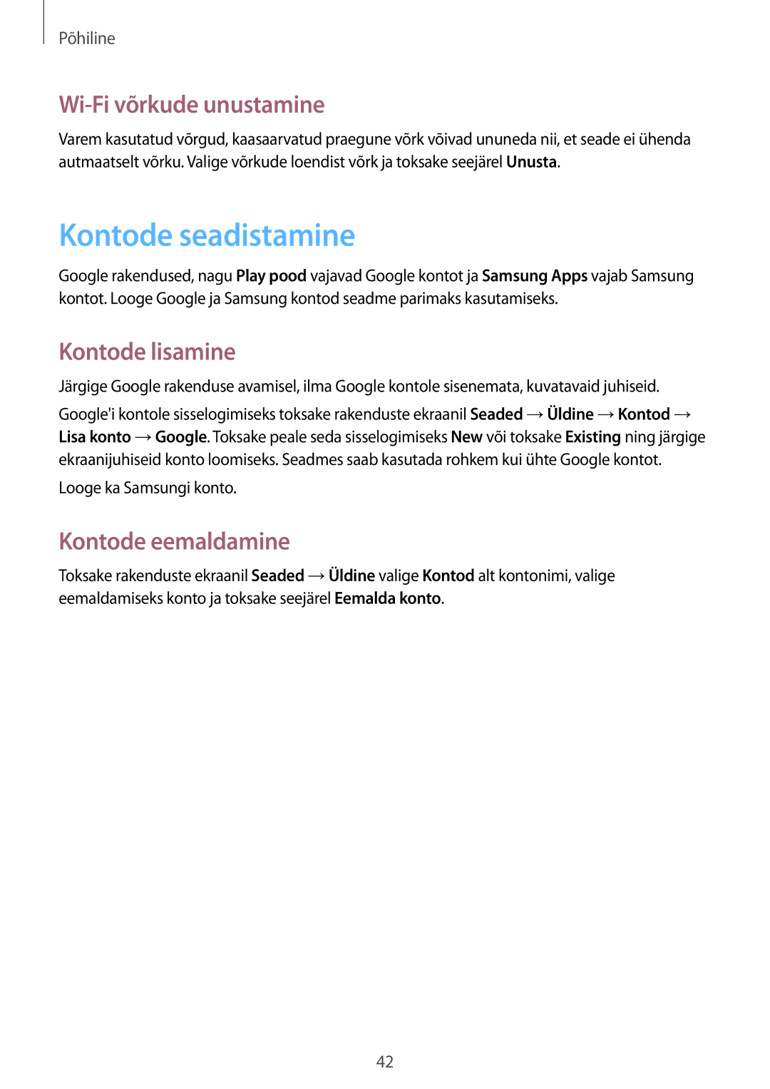 Samsung SM-P6000ZWASEB manual Kontode seadistamine, Wi-Fi võrkude unustamine, Kontode lisamine, Kontode eemaldamine 