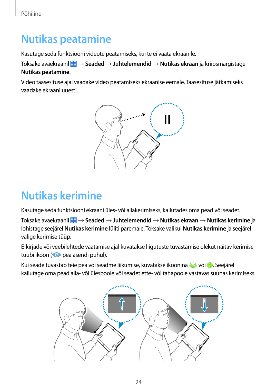 Samsung SM-P6000ZWESEB, SM-P6000ZKASEB, SM-P6000ZWASEB, SM-P6000ZKESEB manual Nutikas peatamine, Nutikas kerimine 