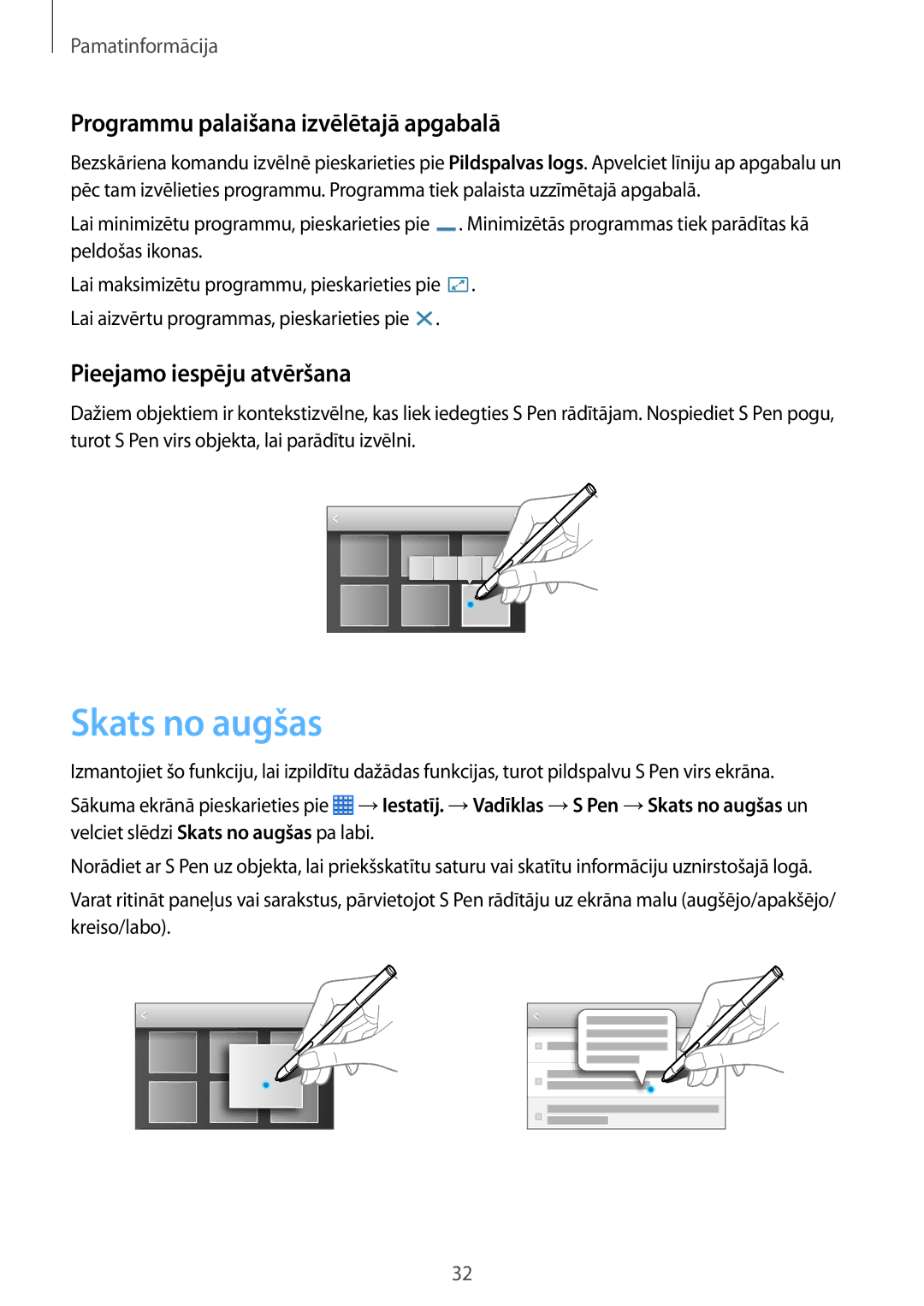 Samsung SM-P6000ZWESEB manual Skats no augšas, Programmu palaišana izvēlētajā apgabalā, Pieejamo iespēju atvēršana 