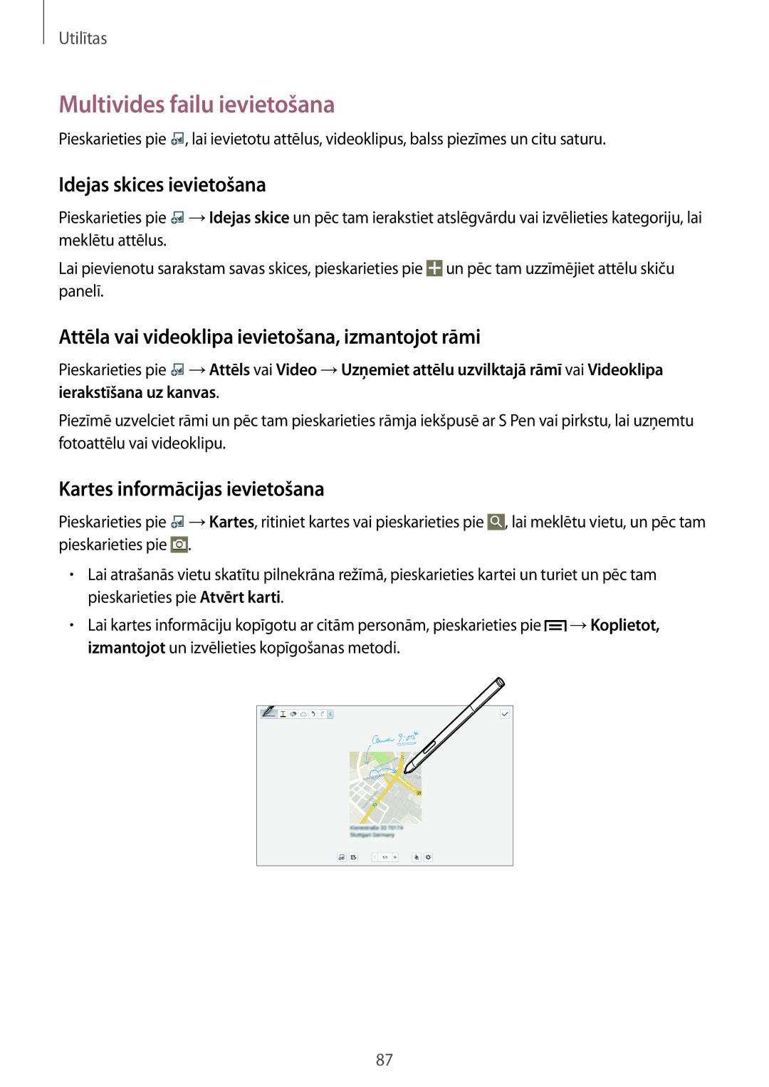 Samsung SM-P6000ZKESEB manual Multivides failu ievietošana, Idejas skices ievietošana, Kartes informācijas ievietošana 