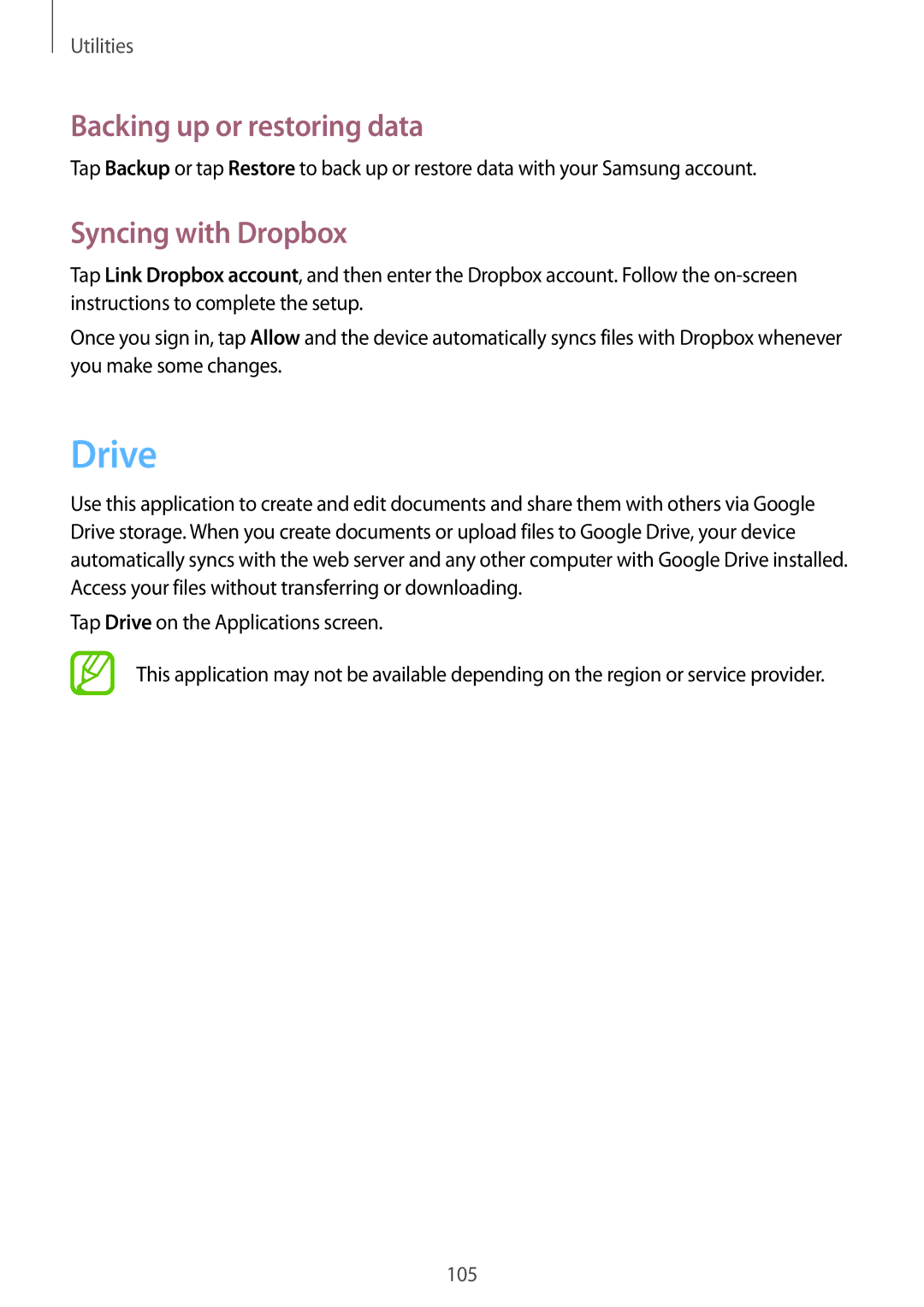 Samsung SM-P6010ZKEMGF, SM-P6010ZKAXXV, SM-P6010ZWAXXV manual Drive, Backing up or restoring data, Syncing with Dropbox 