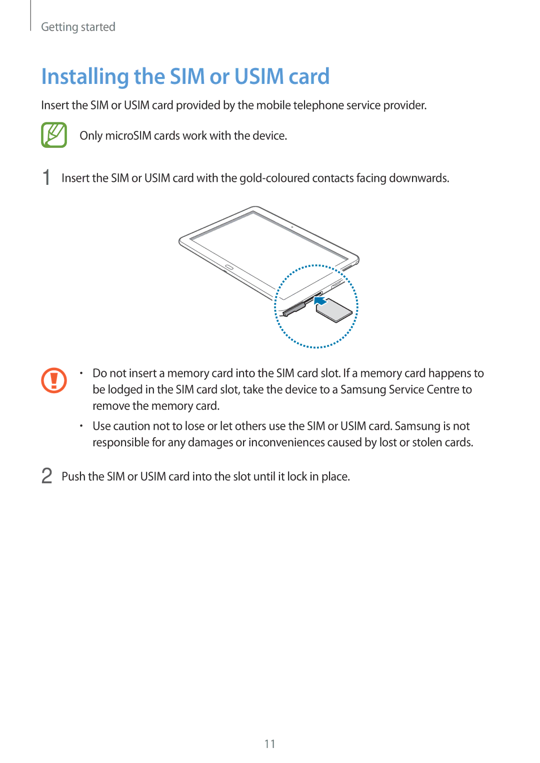 Samsung SM-P6010ZWAXXV, SM-P6010ZKAXXV, SM-P6010ZKESER, SM-P6010ZKAMGF, SM-P6010ZKASER manual Installing the SIM or Usim card 