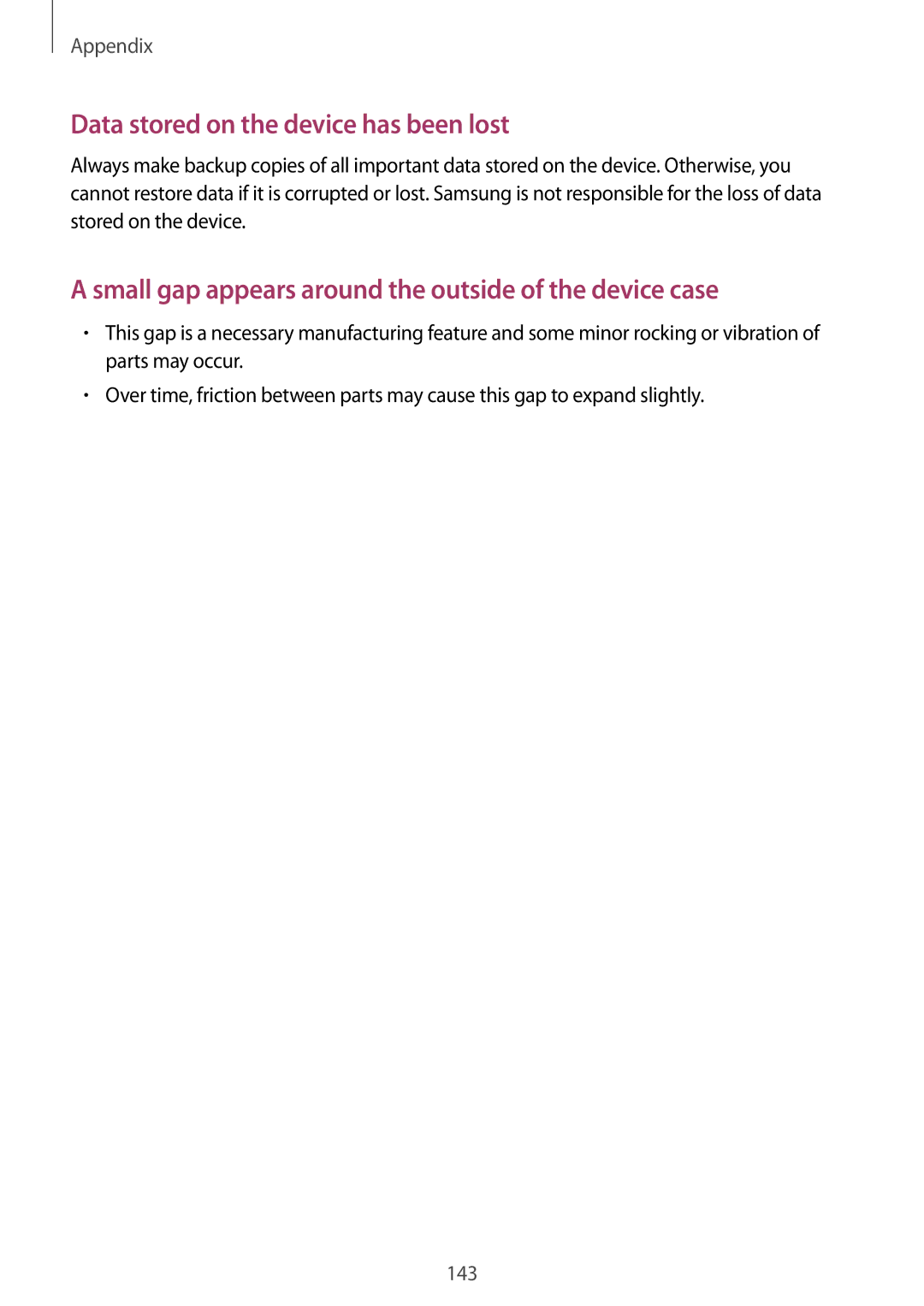 Samsung SM-P6010ZKAMGF, SM-P6010ZKAXXV, SM-P6010ZWAXXV, SM-P6010ZKESER manual Data stored on the device has been lost 