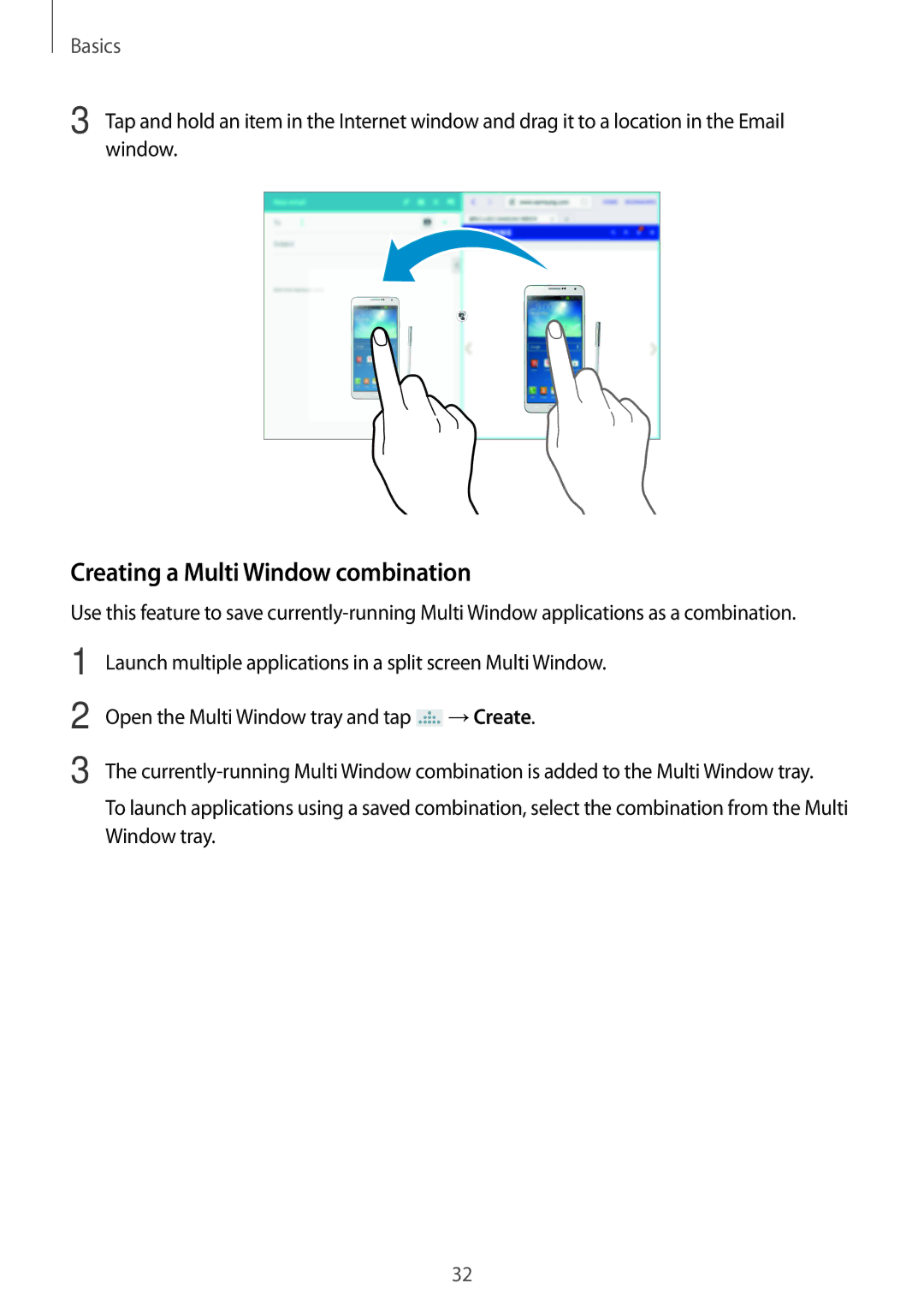 Samsung SM-P6010ZKESER, SM-P6010ZKAXXV, SM-P6010ZWAXXV, SM-P6010ZKAMGF, SM-P6010ZKASER Creating a Multi Window combination 